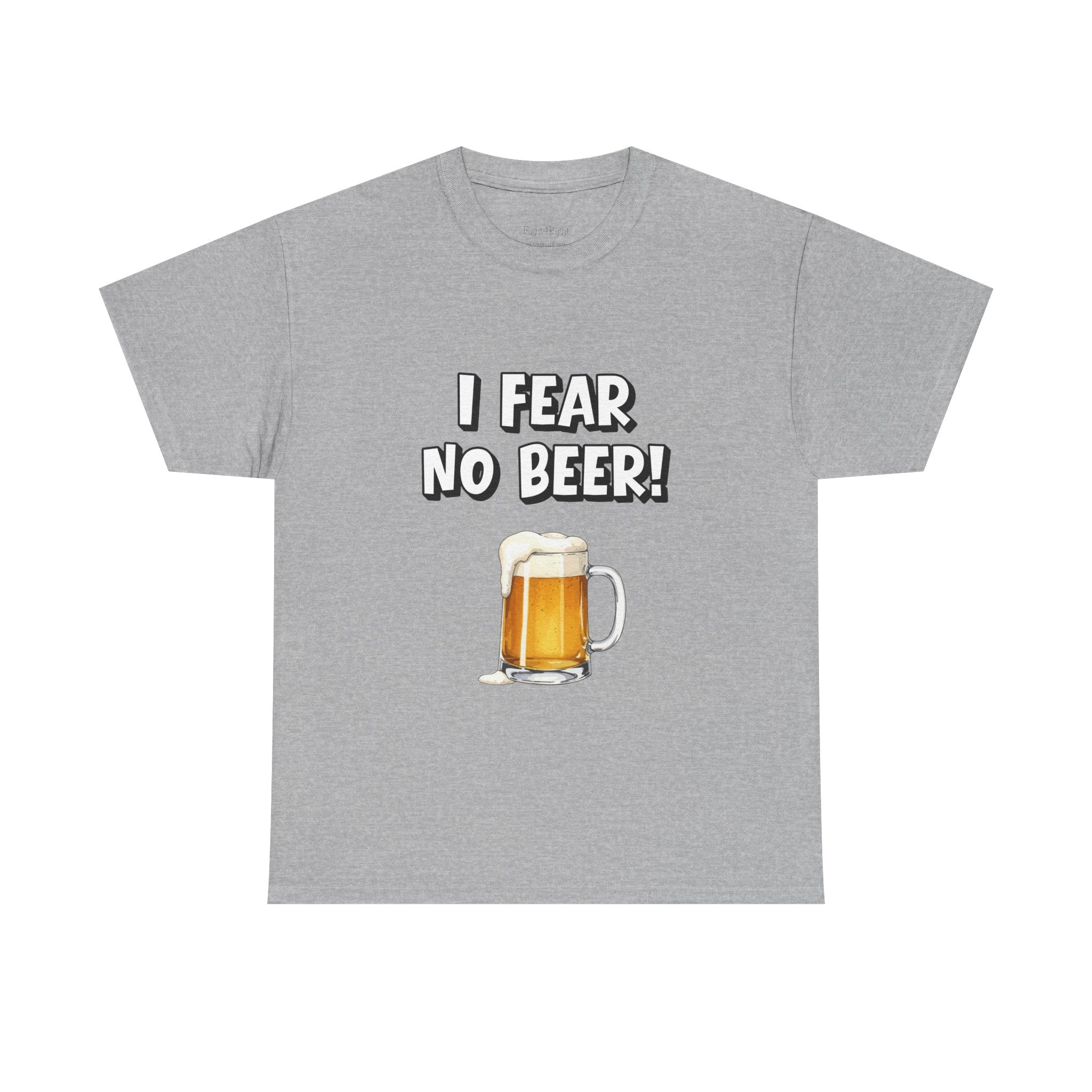 I Fear No Beer T-Shirt – Funny Beer Mug Graphic Tee for Beer Lovers