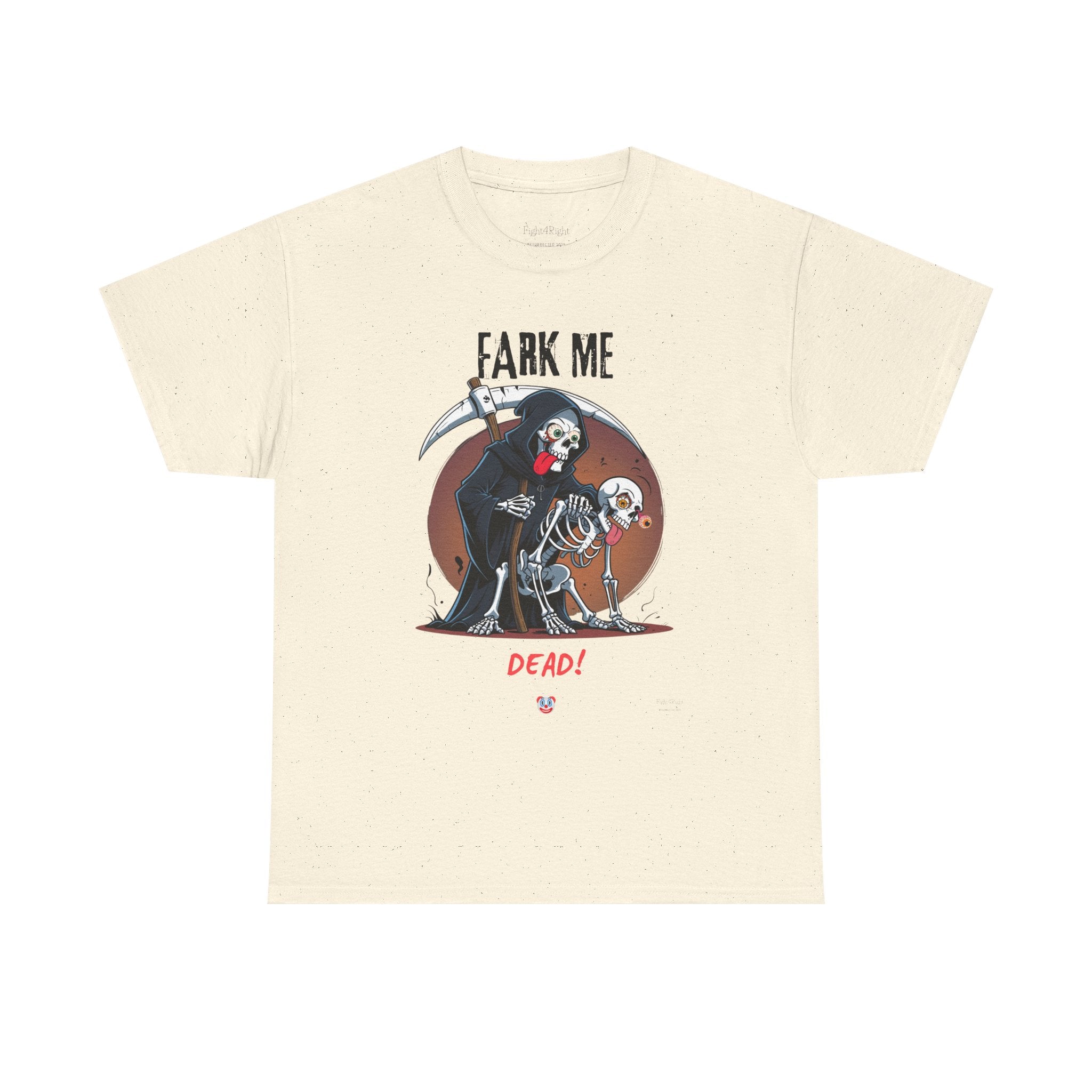 Fark Me Dead T-Shirt | Rude Aussie Saying Parody Tee