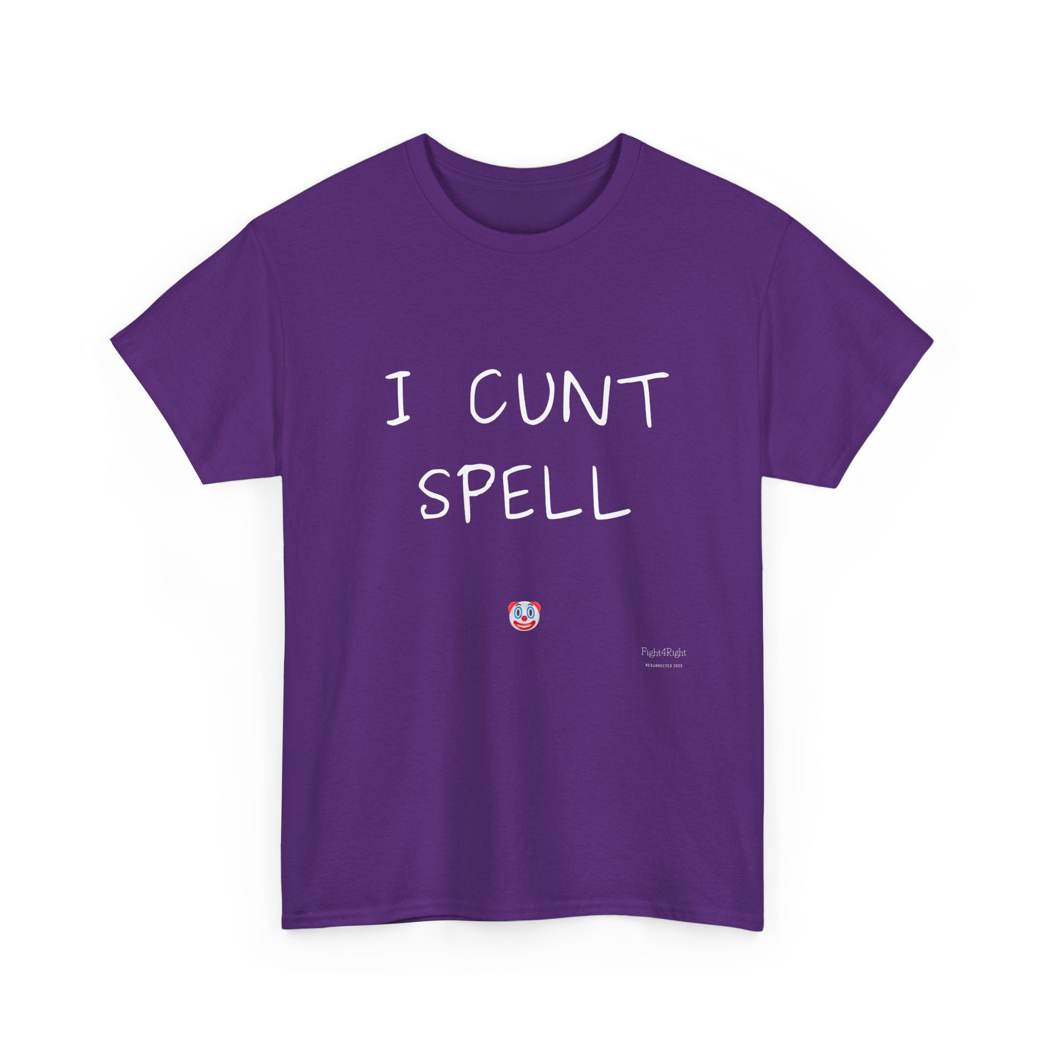 I Cunt Spell – Funny Self-Deprecating Aussie Humour T-Shirt