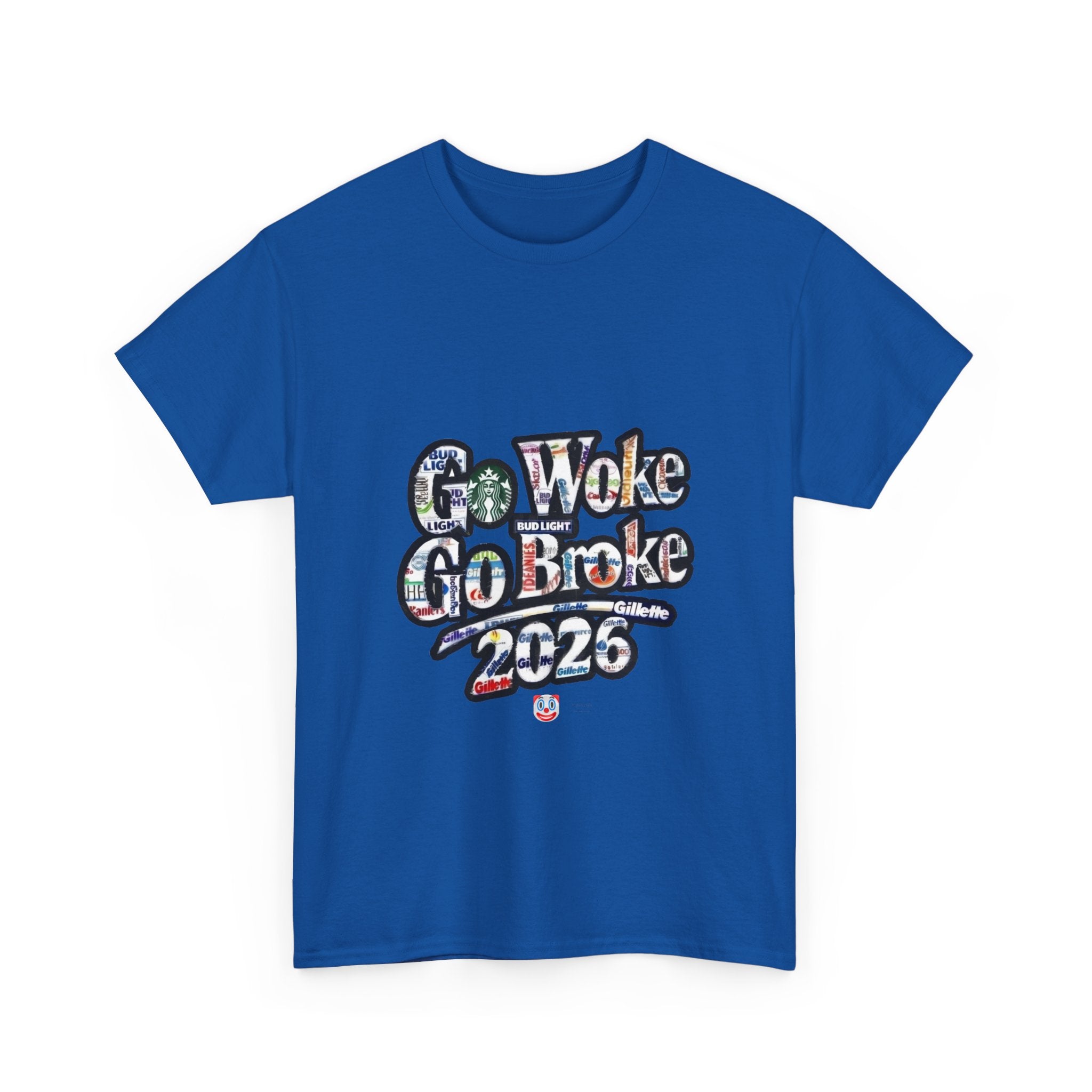 Go Woke Go Broke 2026 T-Shirt – Corporate Satire & Dark Humour Tee