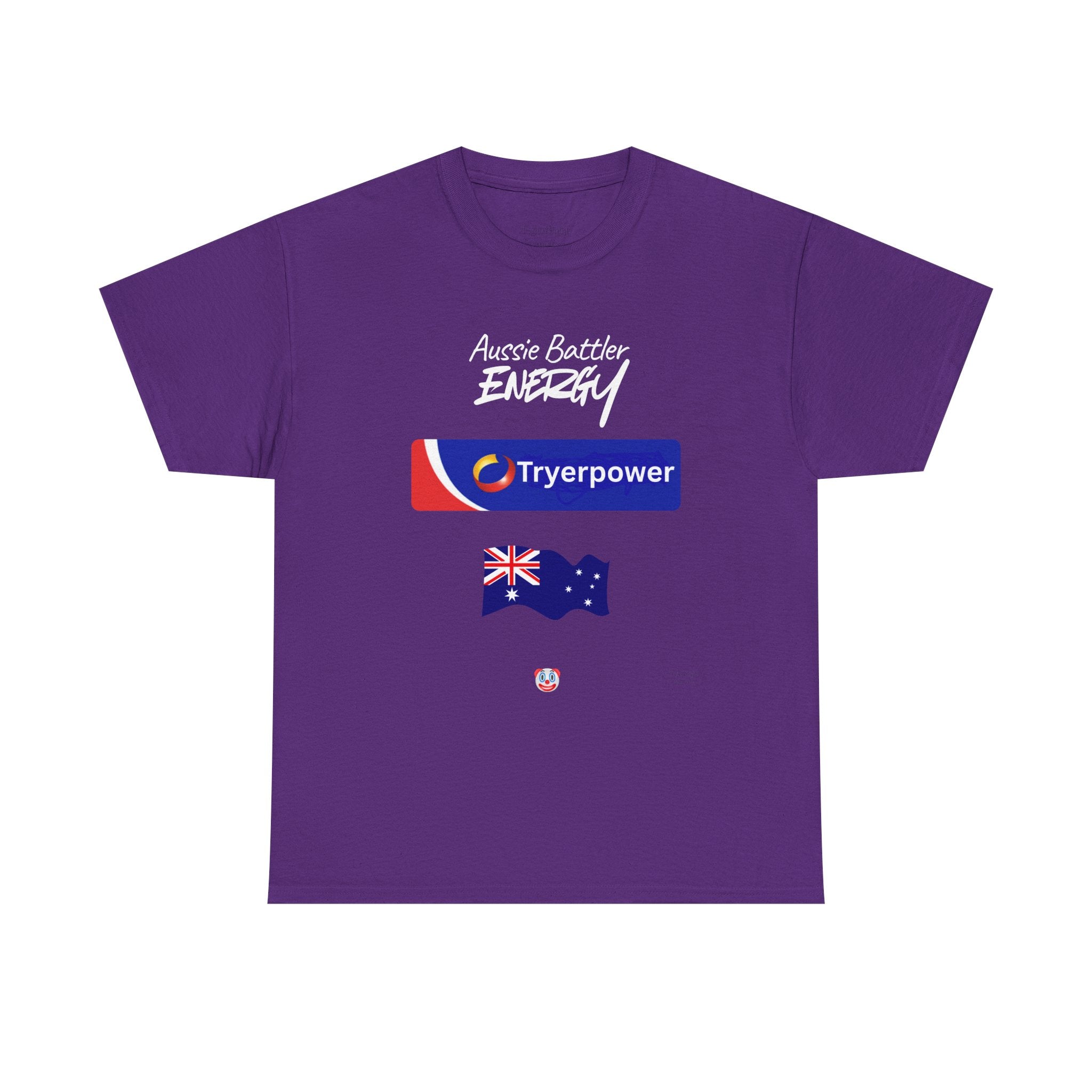 Tryerpower T-Shirt | Aussie Battler Energy Parody