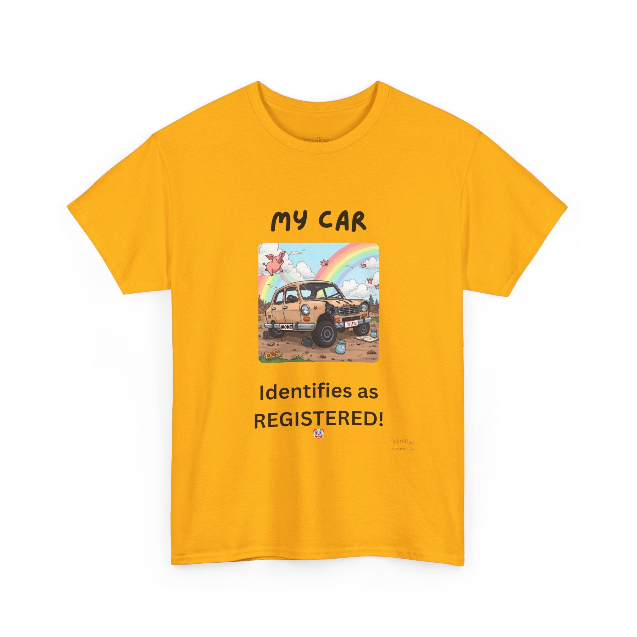 My Car Identifies As Registered – Funny Car Humor Tee
