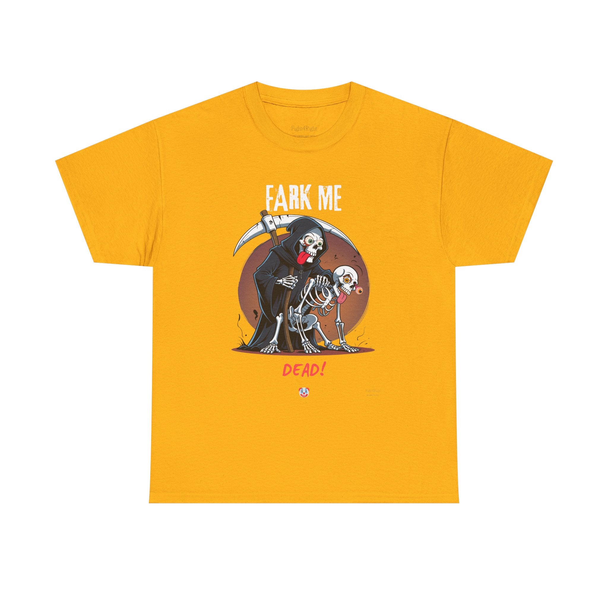 Fark Me Dead T-Shirt | Rude Aussie Saying Parody Tee