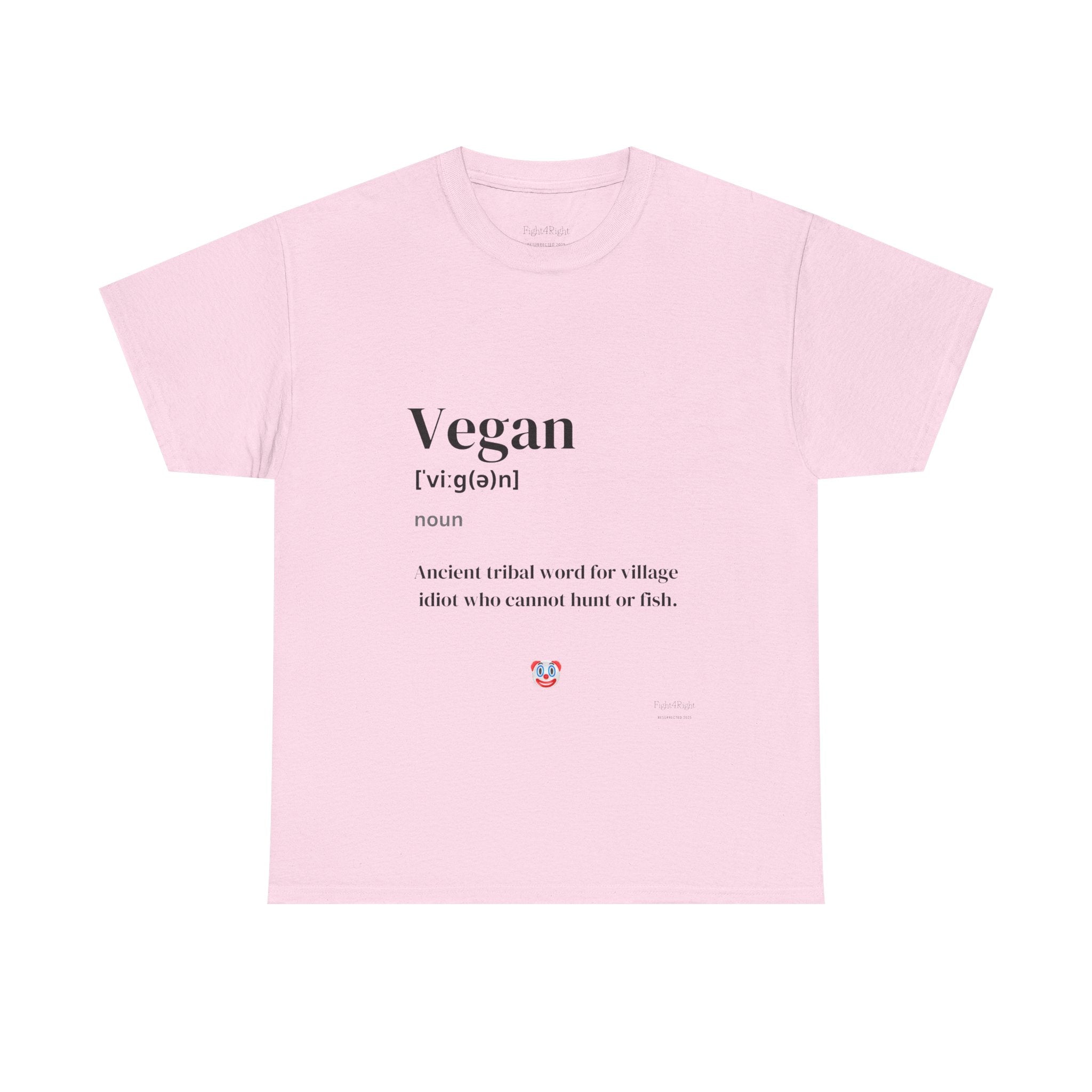 Vegan: Ancient Tribal Word – Funny Carnivore Satire T-Shirt