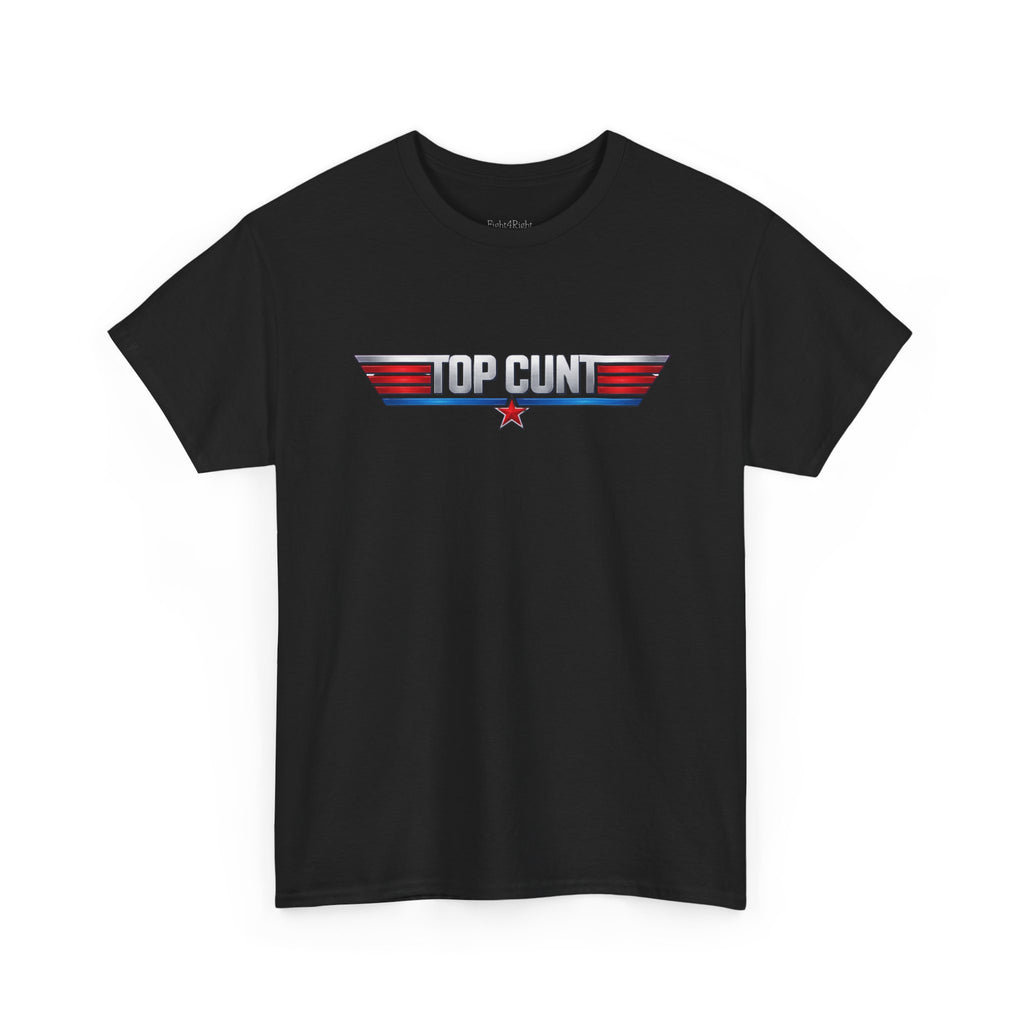 TOP CUNT T-Shirt | Aussie Top Gun Satire Tee