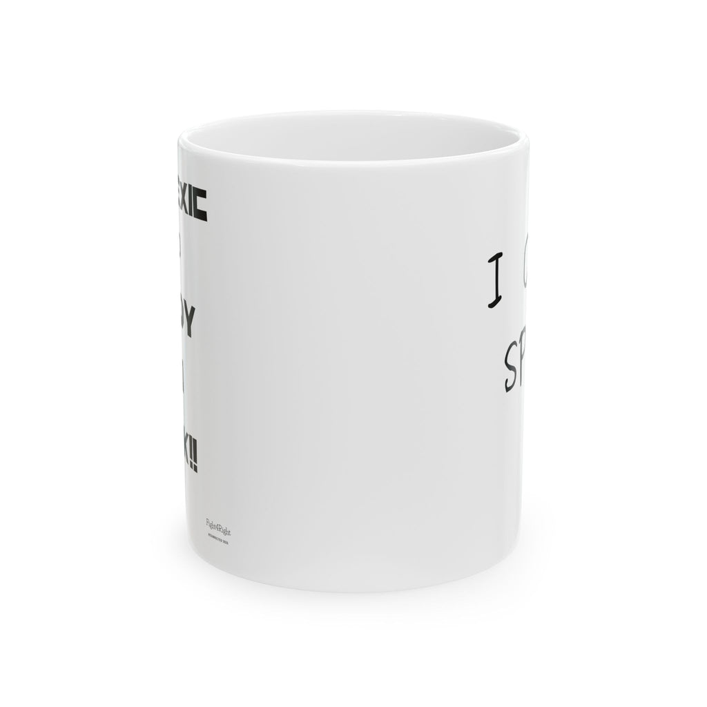 Double-Sided Chaos Mug – I Cunt Spell / Dyslexic and Feady to Ruck