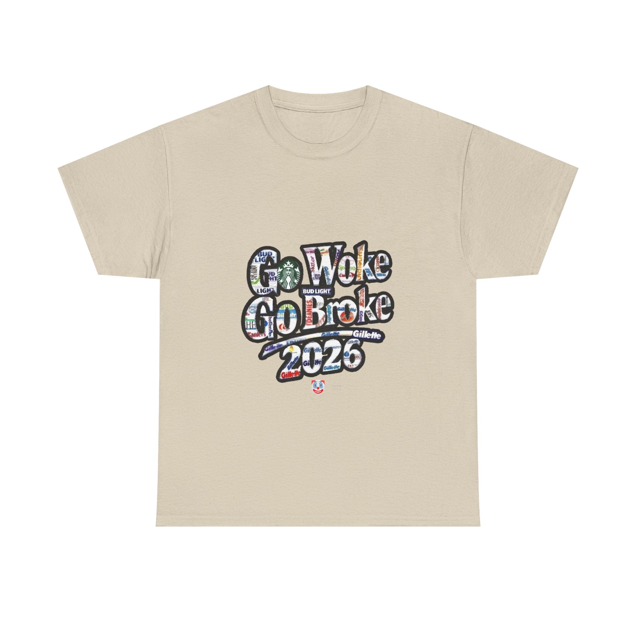 Go Woke Go Broke 2026 T-Shirt – Corporate Satire & Dark Humour Tee