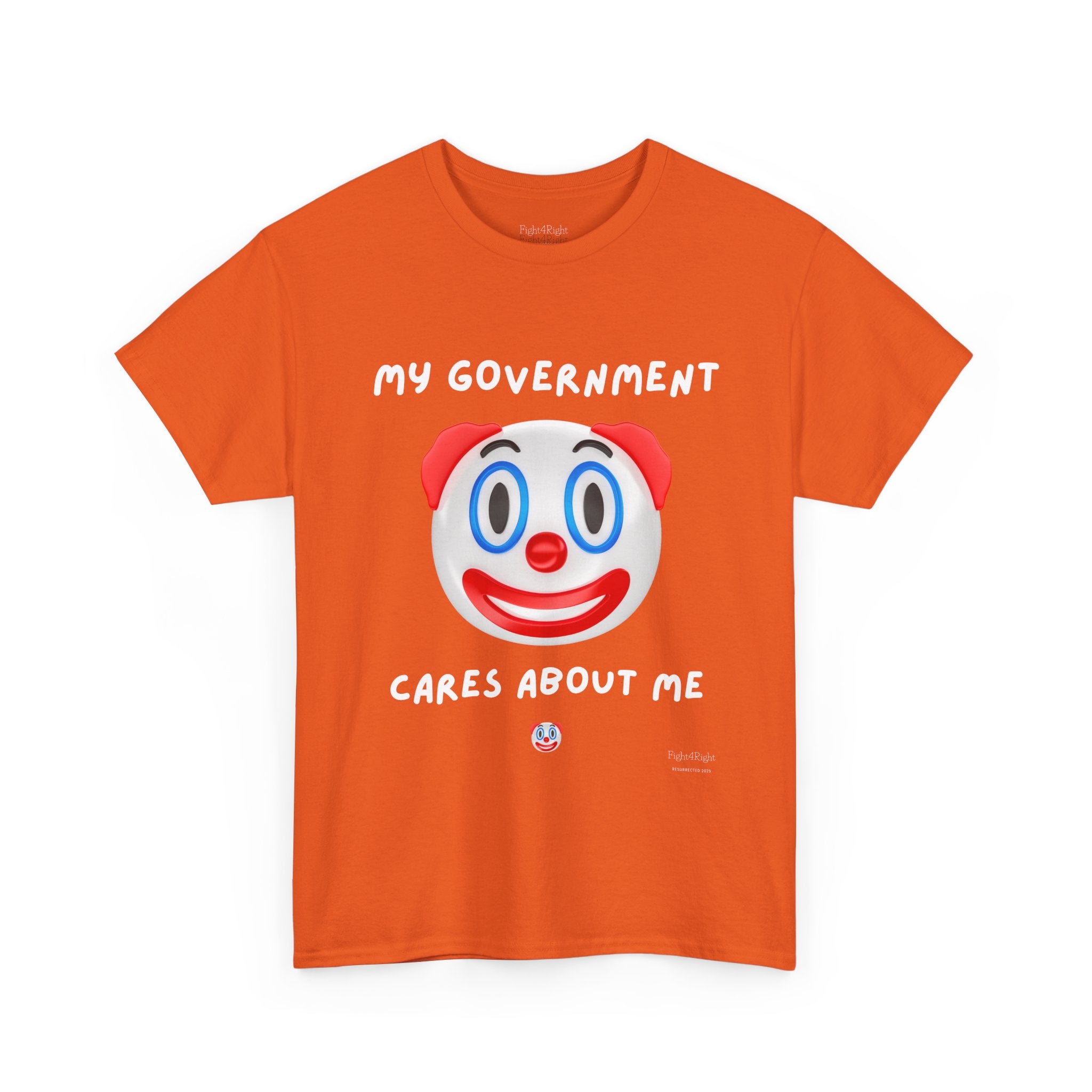 My Government Cares About Me T-Shirt – Sarcastic Anti-Government Satire Tee