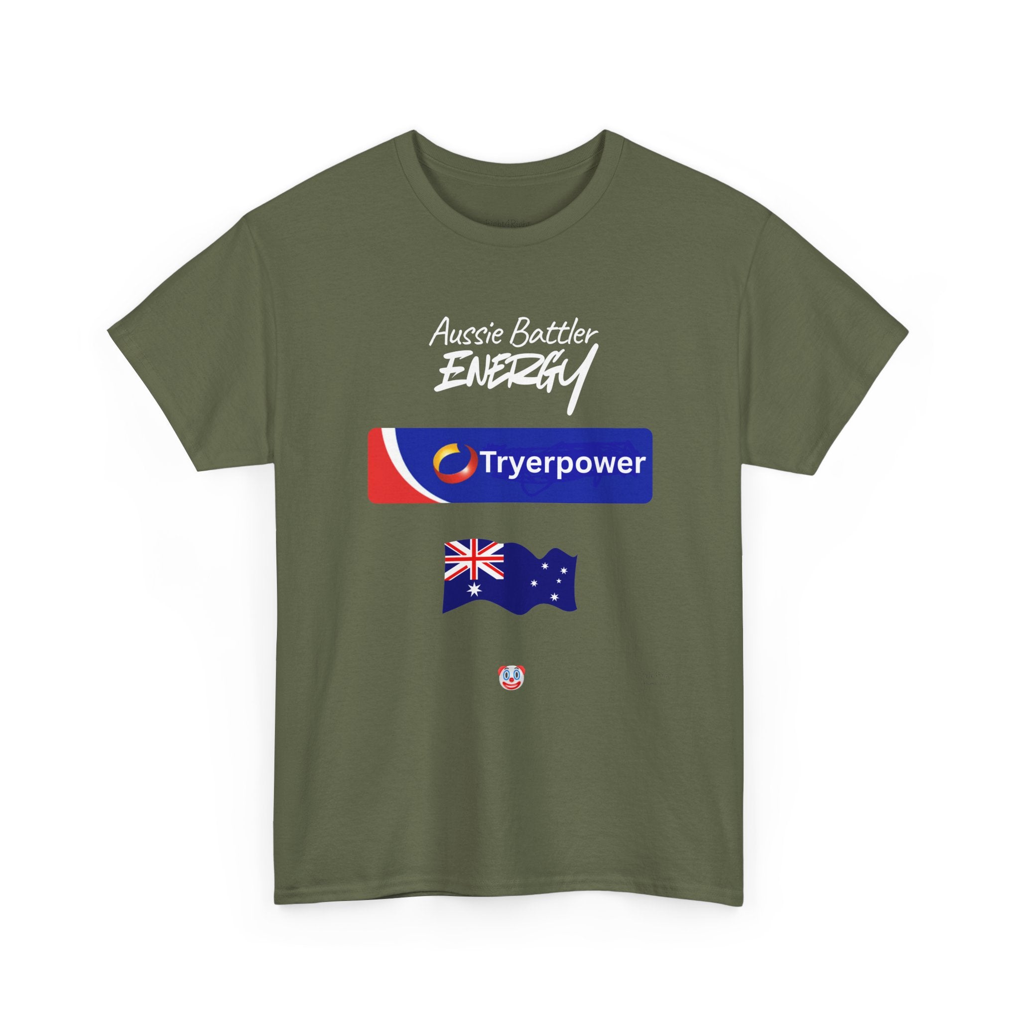 Tryerpower T-Shirt | Aussie Battler Energy Parody