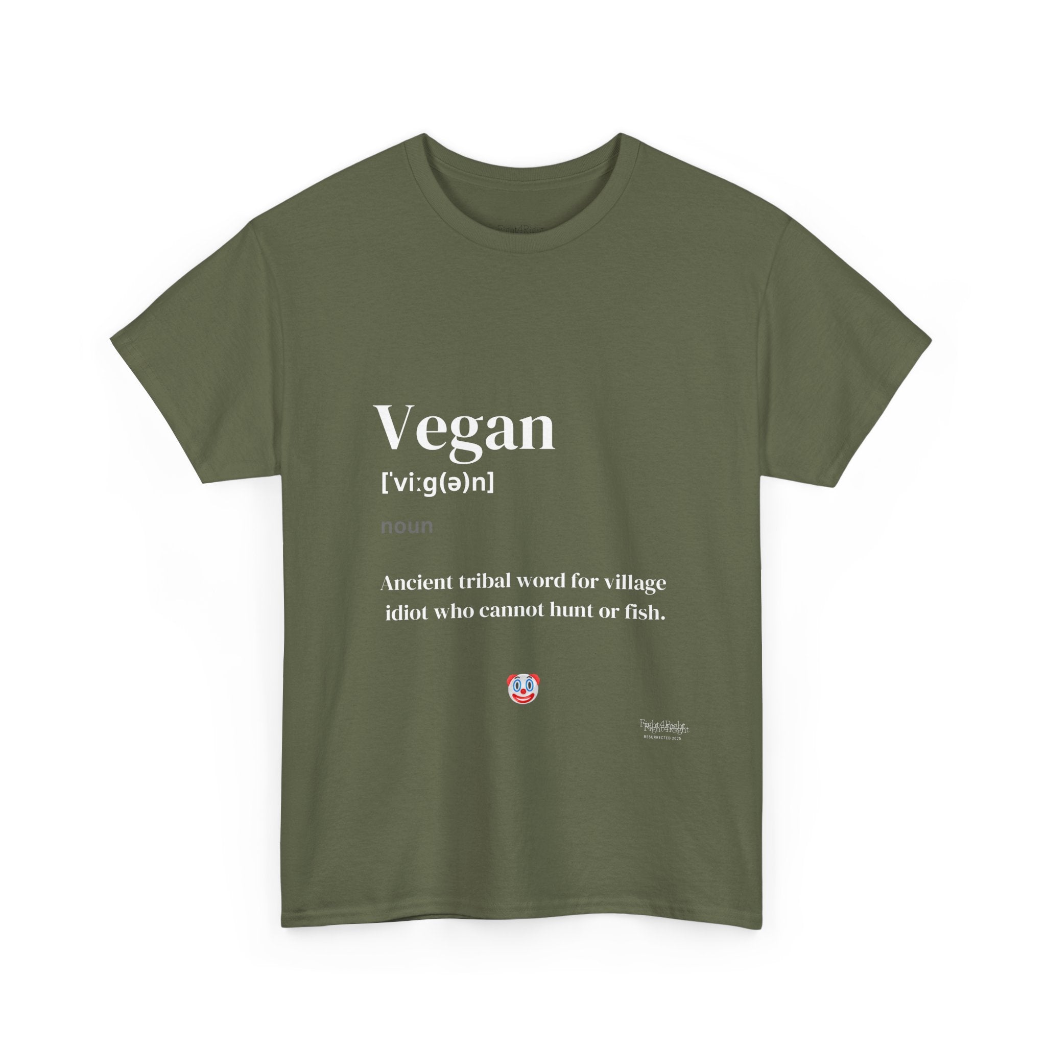 Vegan: Ancient Tribal Word – Funny Carnivore Satire T-Shirt