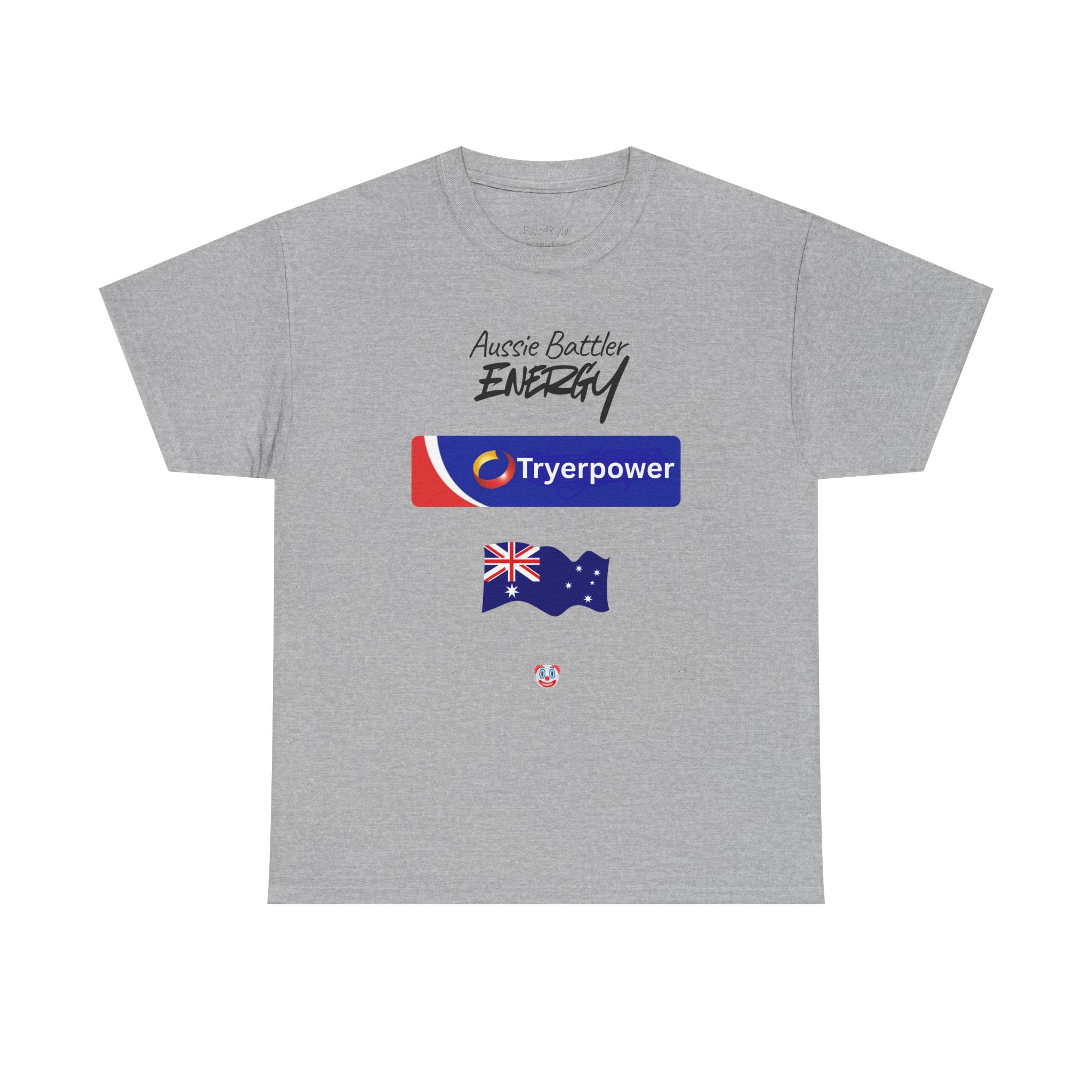 Tryerpower T-Shirt | Aussie Battler Energy Parody