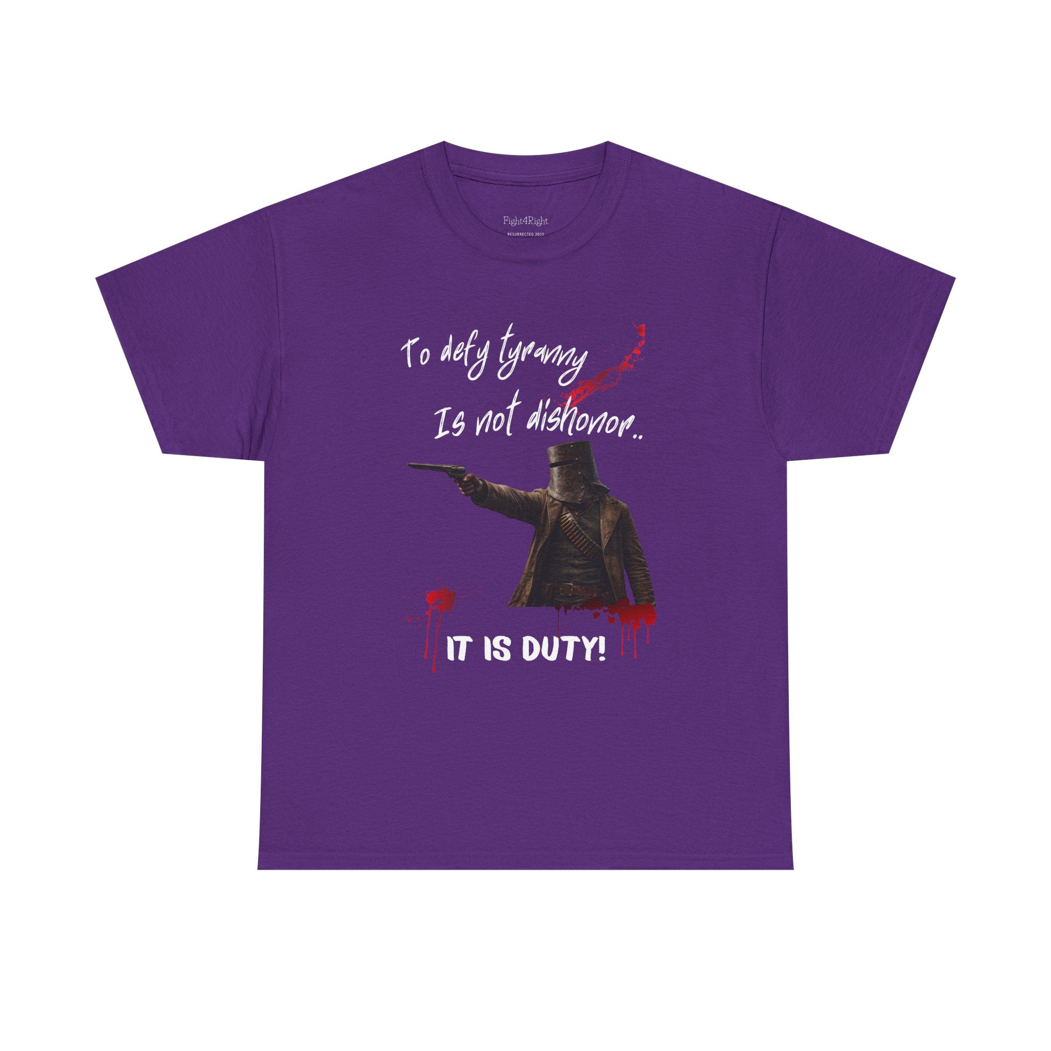 To Defy Tyranny Is Not Dishonour — It Is Duty T-Shirt | Aussie Defiance Ned Kelly