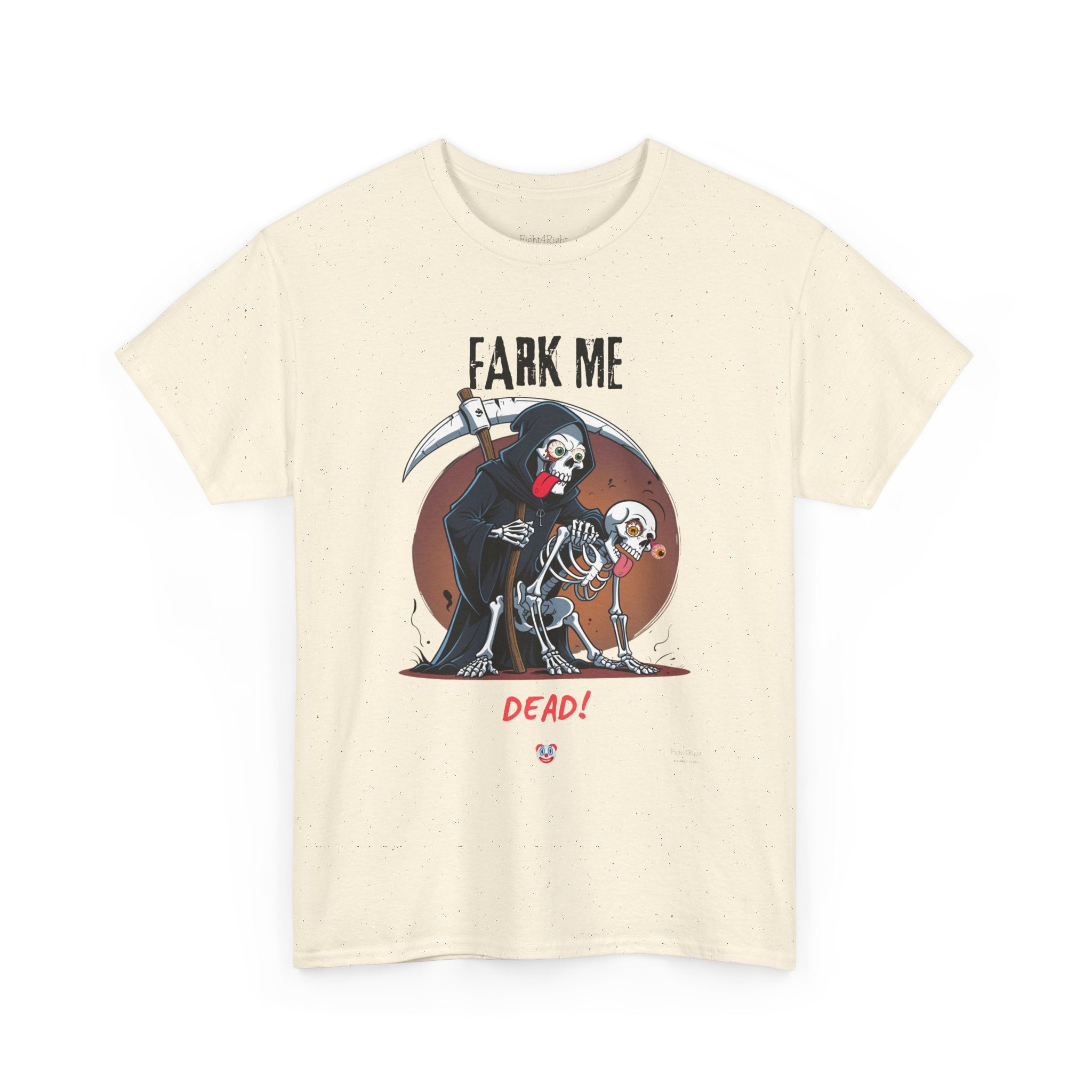 Fark Me Dead T-Shirt | Rude Aussie Saying Parody Tee