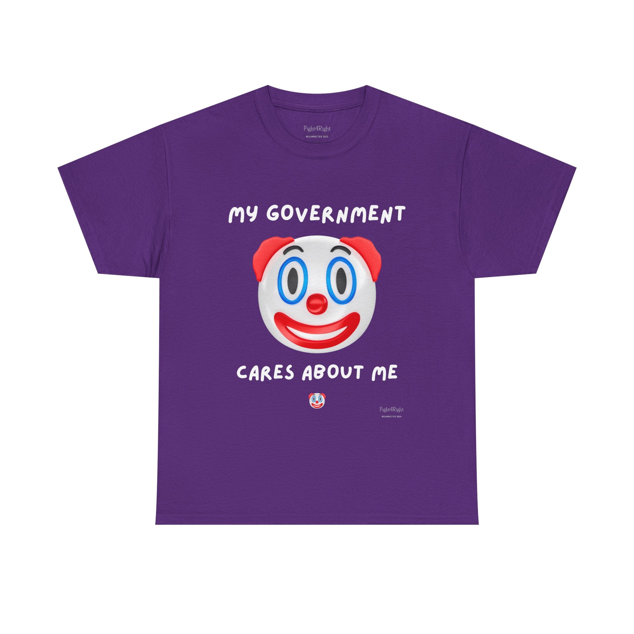 My Government Cares About Me T-Shirt – Sarcastic Anti-Government Satire Tee