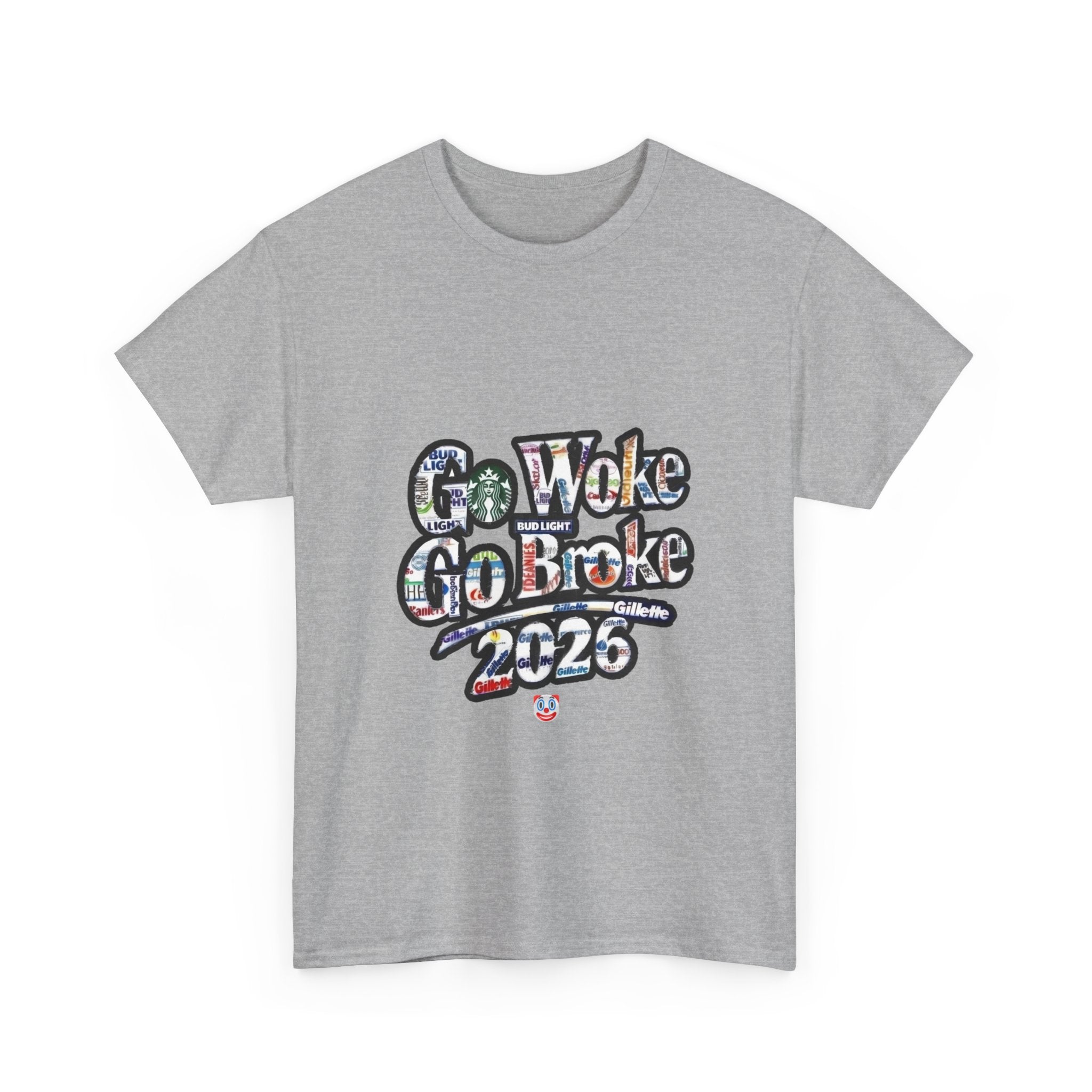 Go Woke Go Broke 2026 T-Shirt – Corporate Satire & Dark Humour Tee