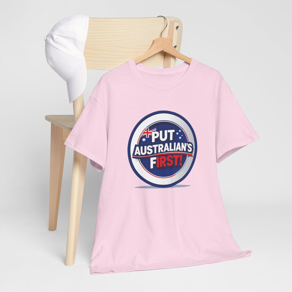 Put Australians First T-Shirt — Patriotic Australia Vote Tee