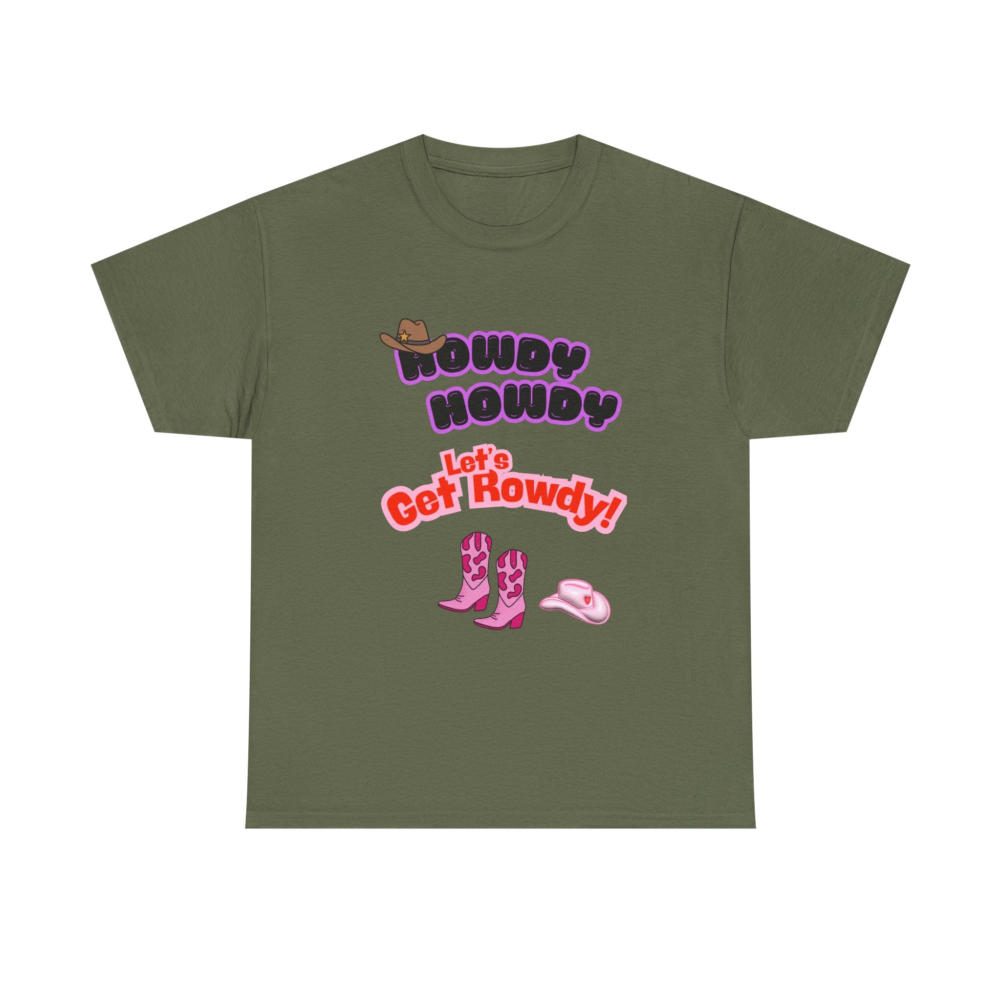 Howdy Howdy, Let’s Get Rowdy T-Shirt | Aussie Cheeky Humour Tee