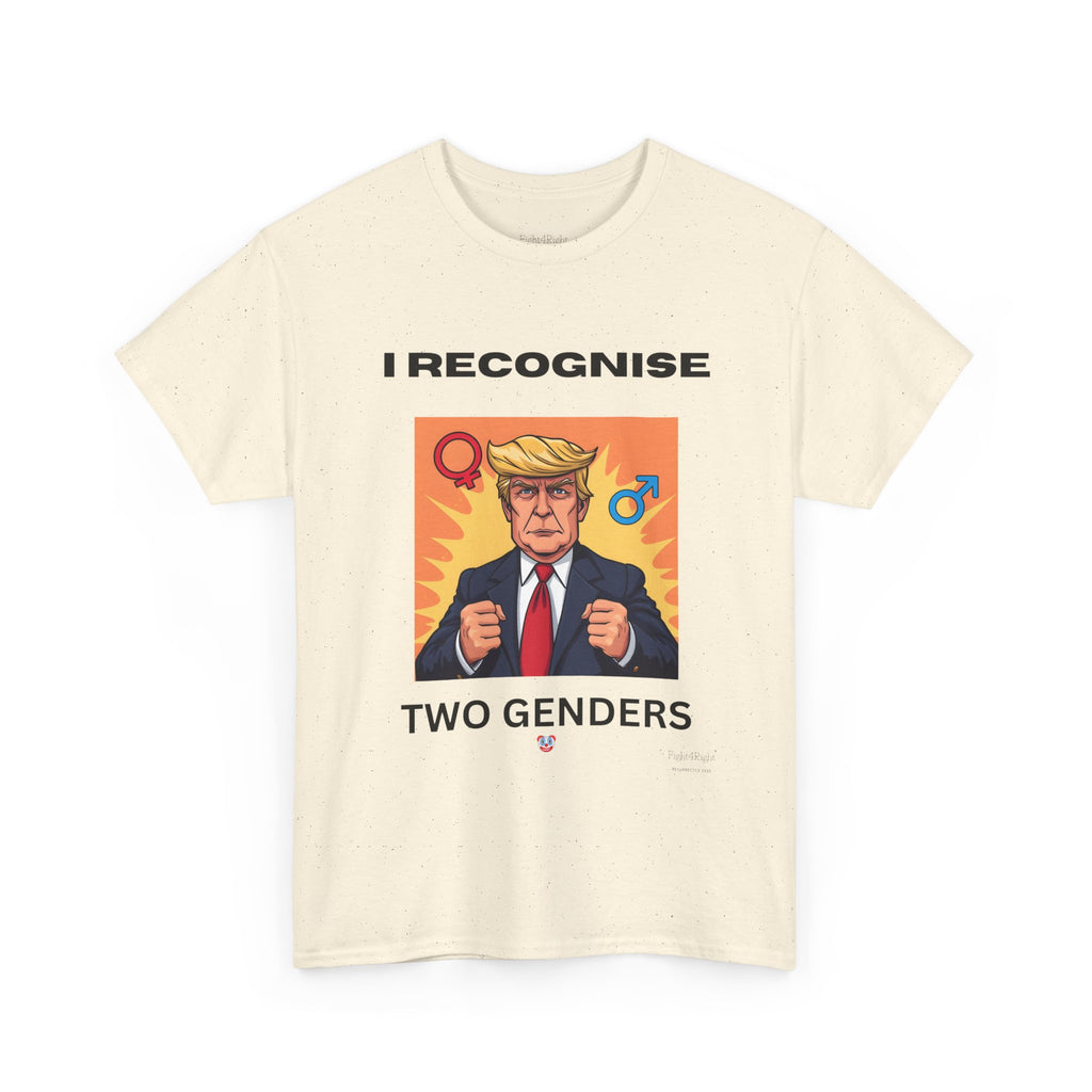 Trump: I Recognize 2 Genders Political Satire Tee