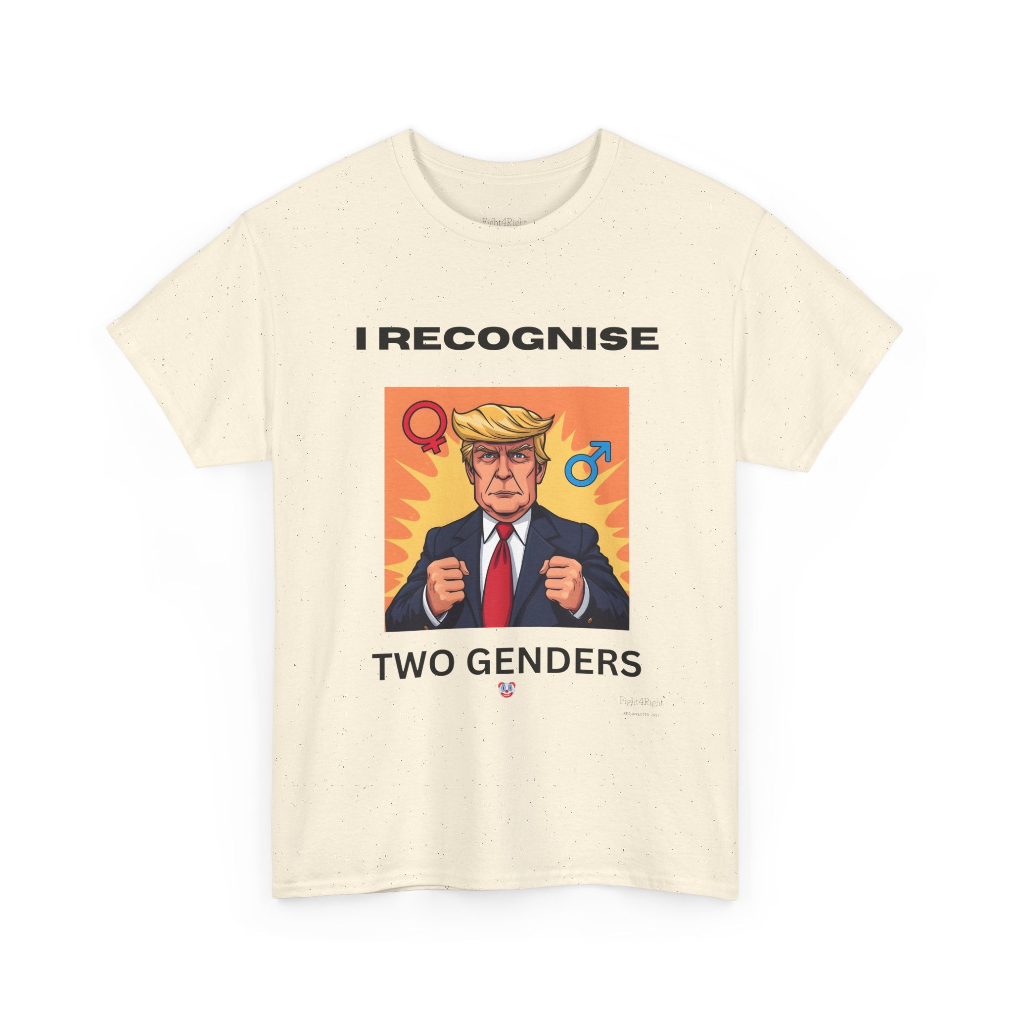 Trump: I Recognize 2 Genders Political Satire Tee