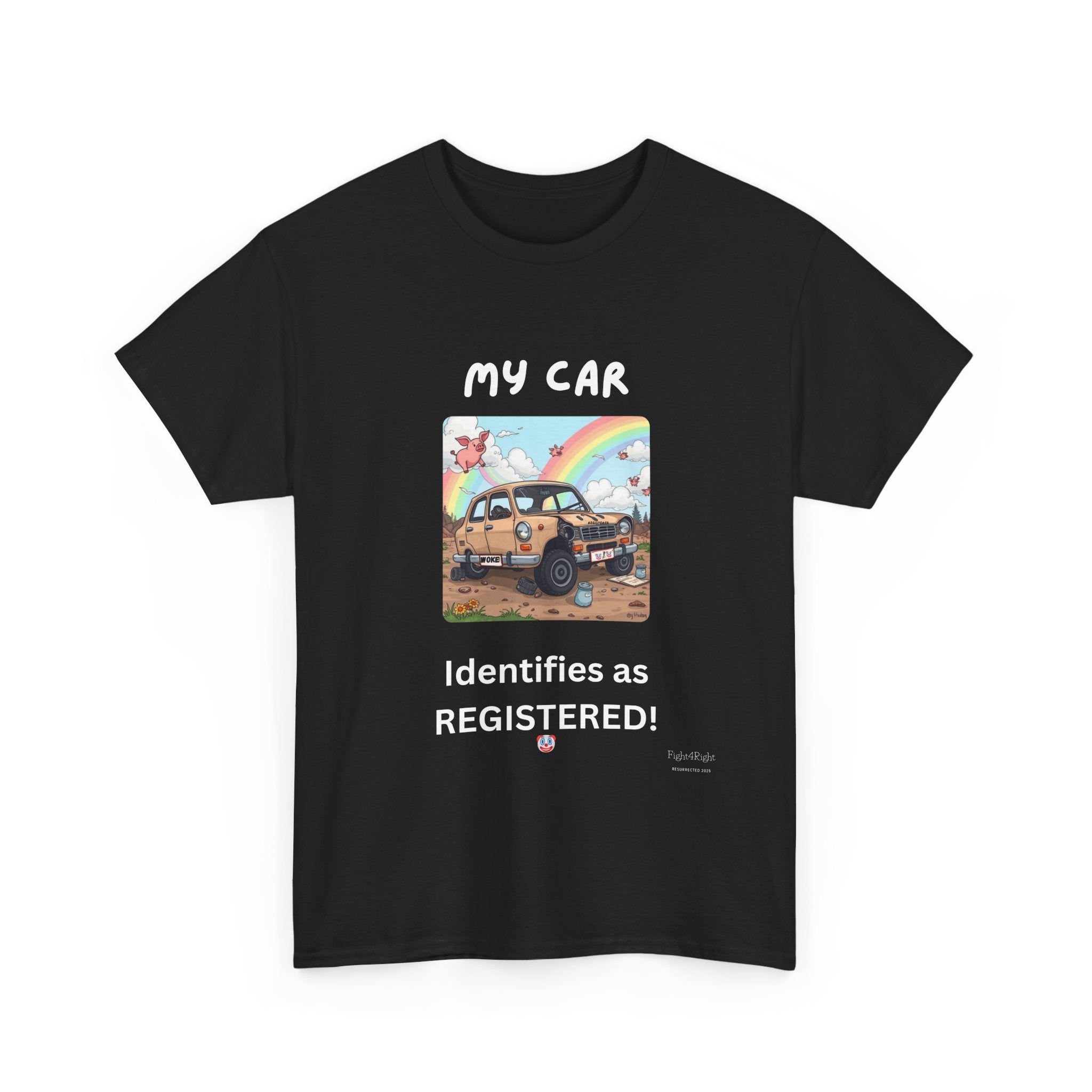 My Car Identifies As Registered – Funny Car Humor Tee