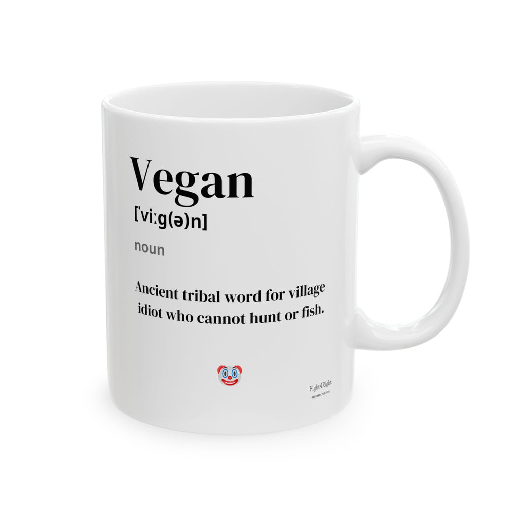 Hey Vegans, My Food Shits on Yours – Two-Sided Trigger Mug
