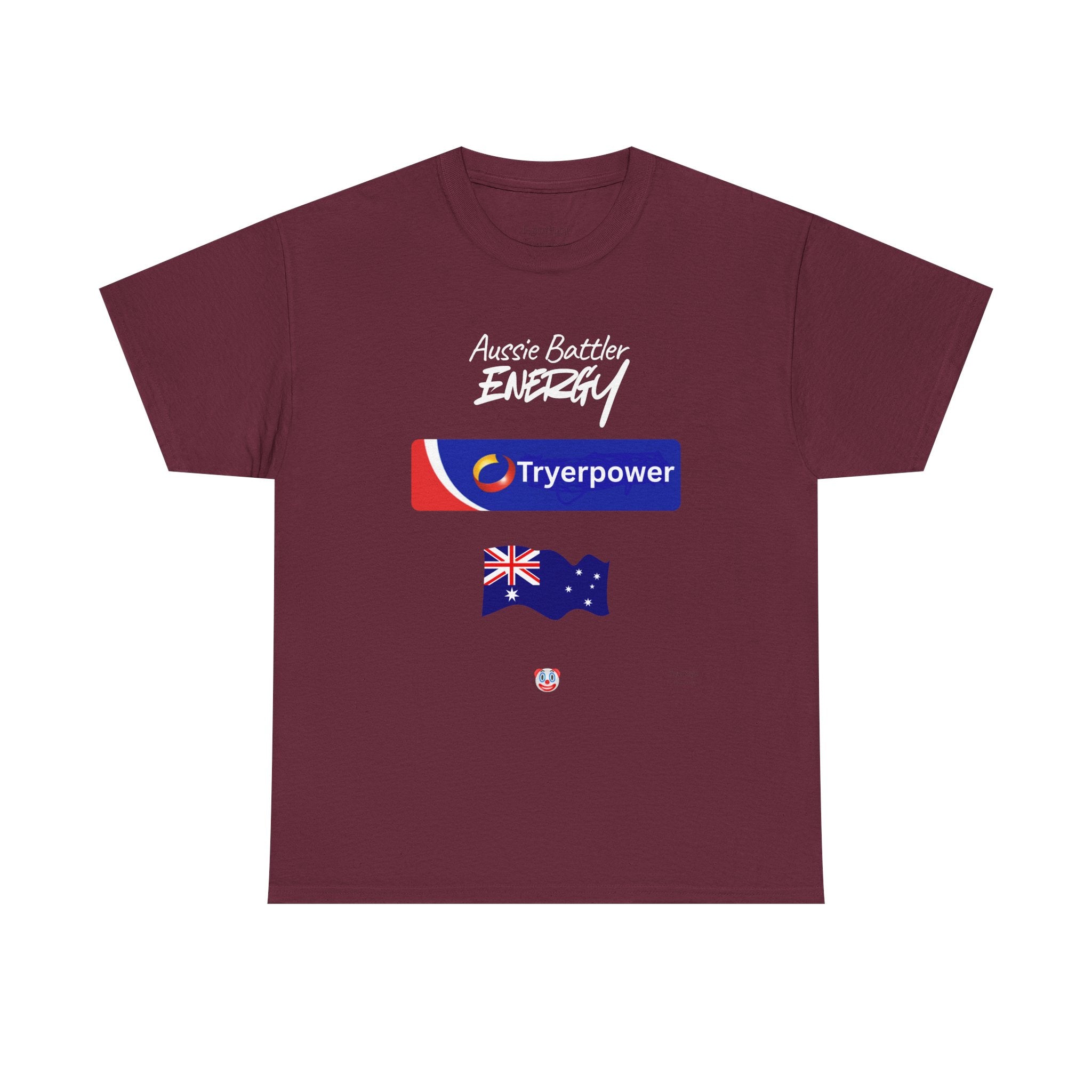 Tryerpower T-Shirt | Aussie Battler Energy Parody