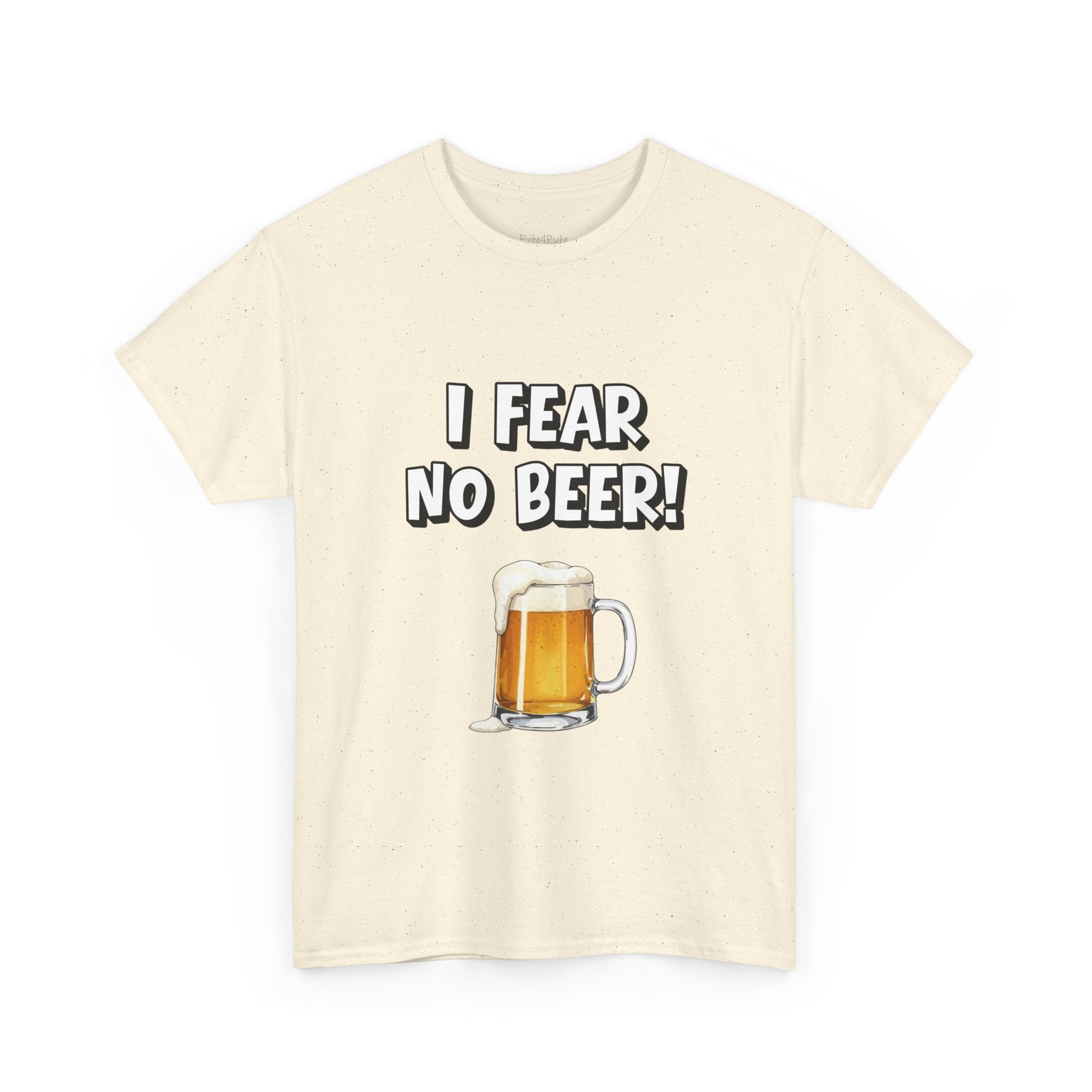 I Fear No Beer T-Shirt – Funny Beer Mug Graphic Tee for Beer Lovers