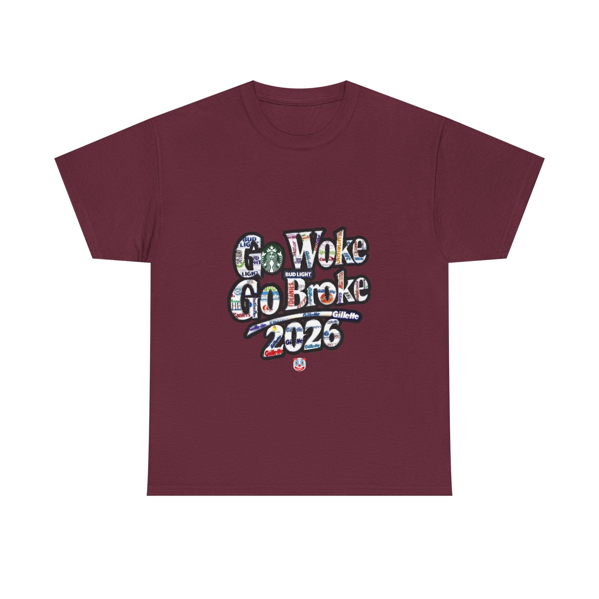 Go Woke Go Broke 2026 T-Shirt – Corporate Satire & Dark Humour Tee