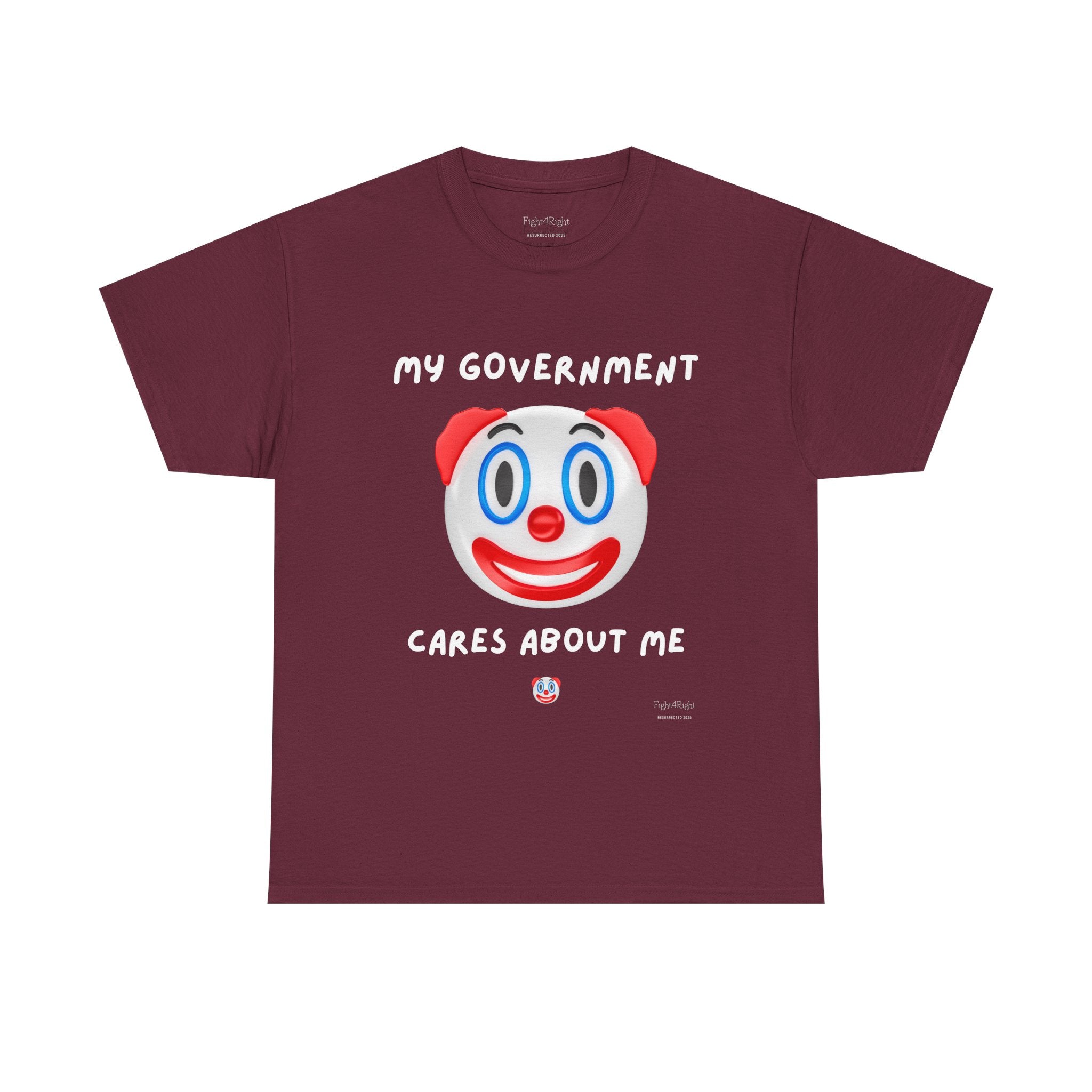 My Government Cares About Me T-Shirt – Sarcastic Anti-Government Satire Tee