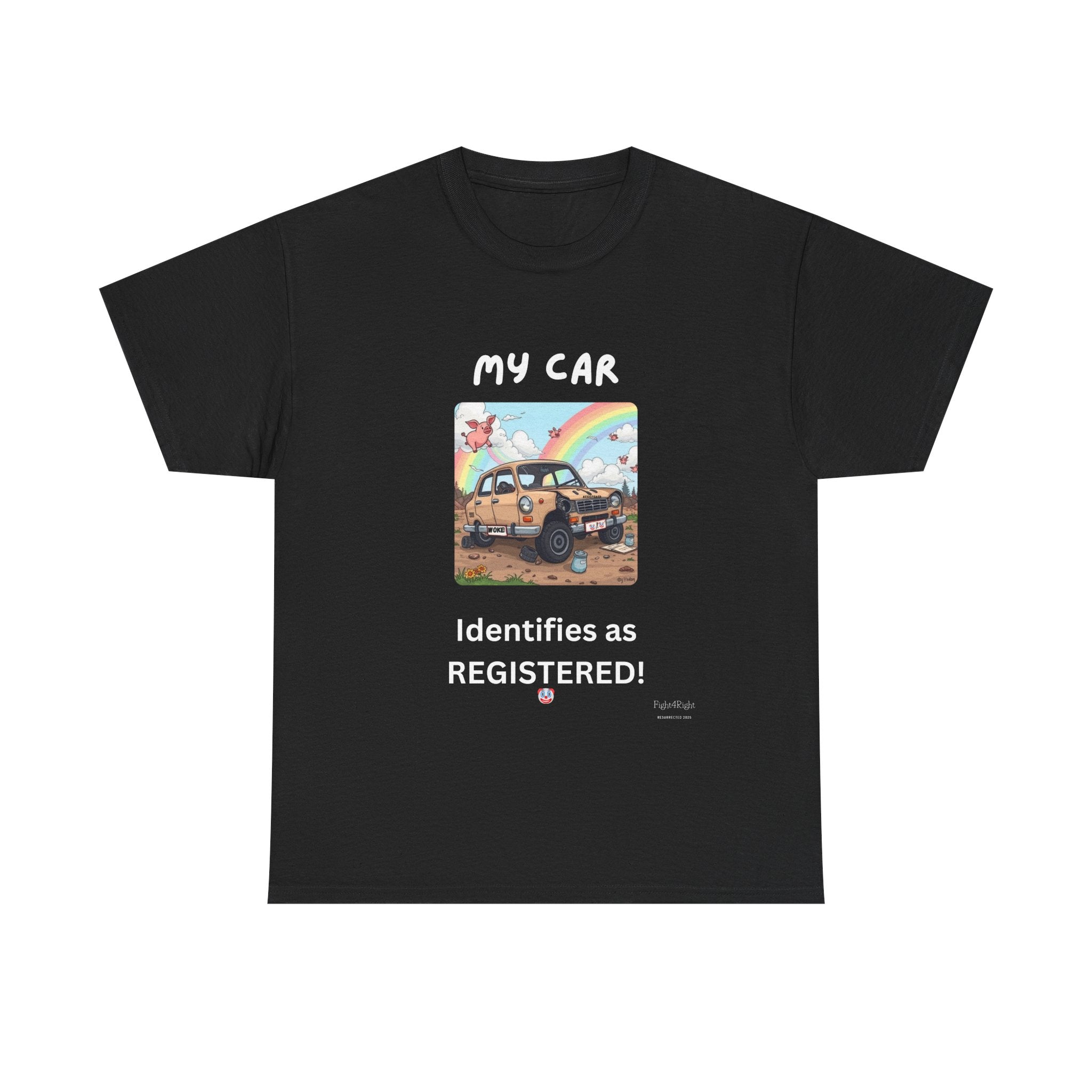 My Car Identifies As Registered – Funny Car Humor Tee