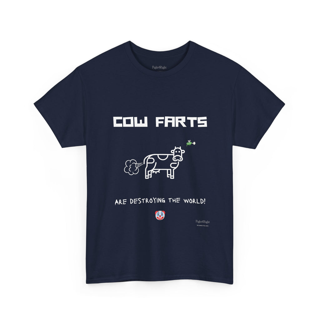 Cow Farts Are Destroying the World T-Shirt – Funny Climate Satire Tee