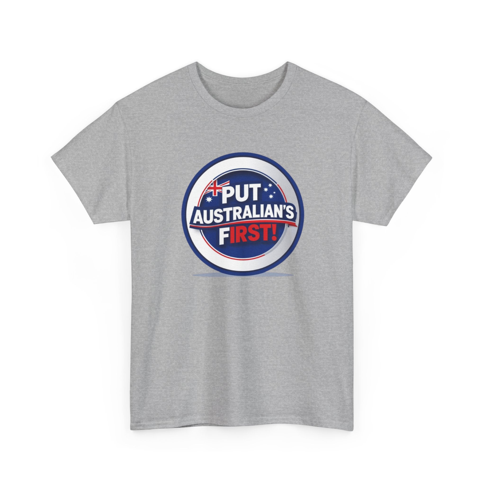 Put Australians First T-Shirt — Patriotic Australia Vote Tee