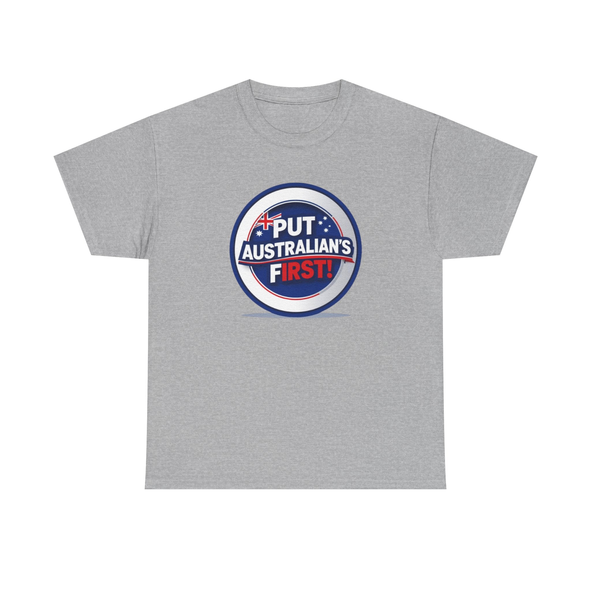 Put Australians First T-Shirt — Patriotic Australia Vote Tee