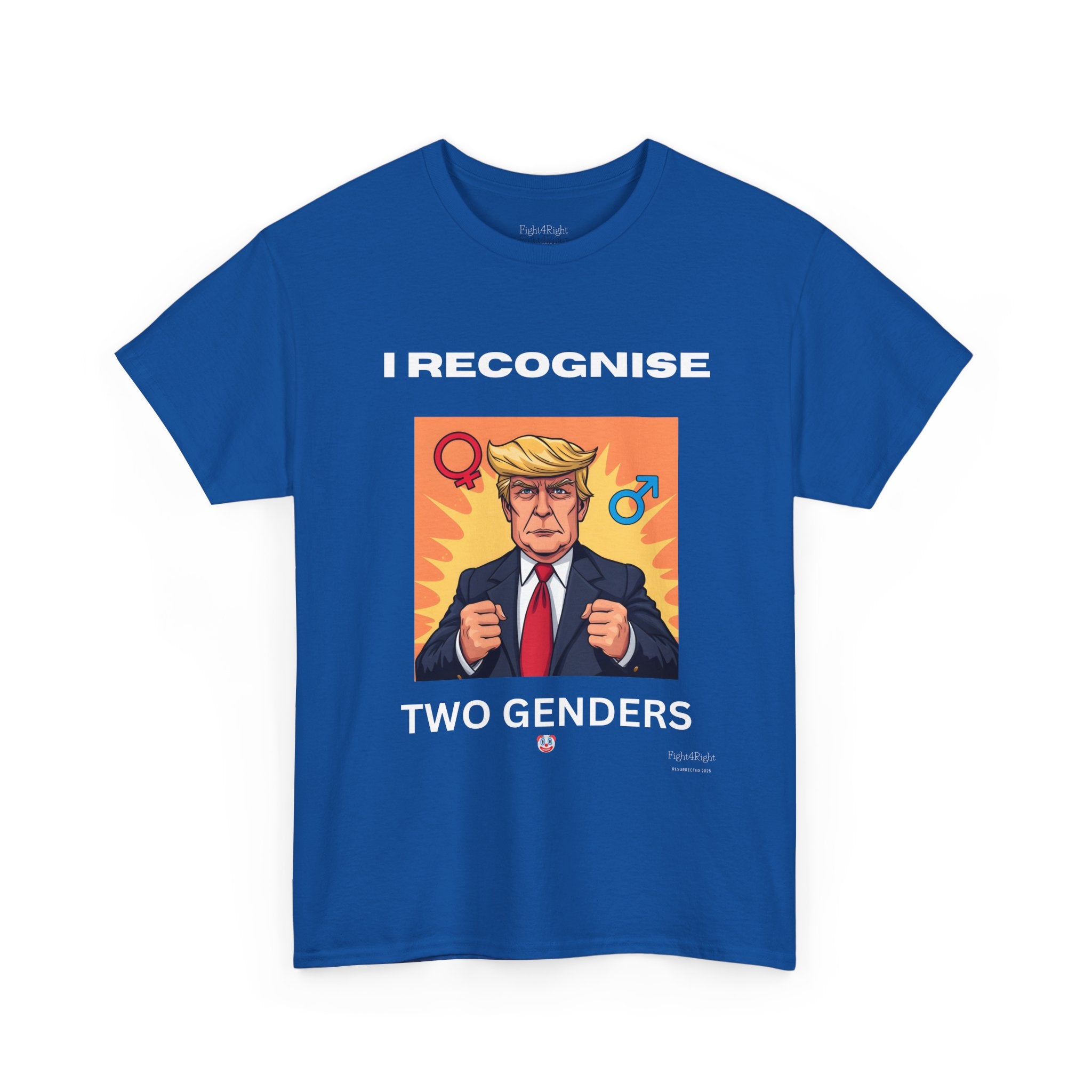 Trump: I Recognize 2 Genders Political Satire Tee