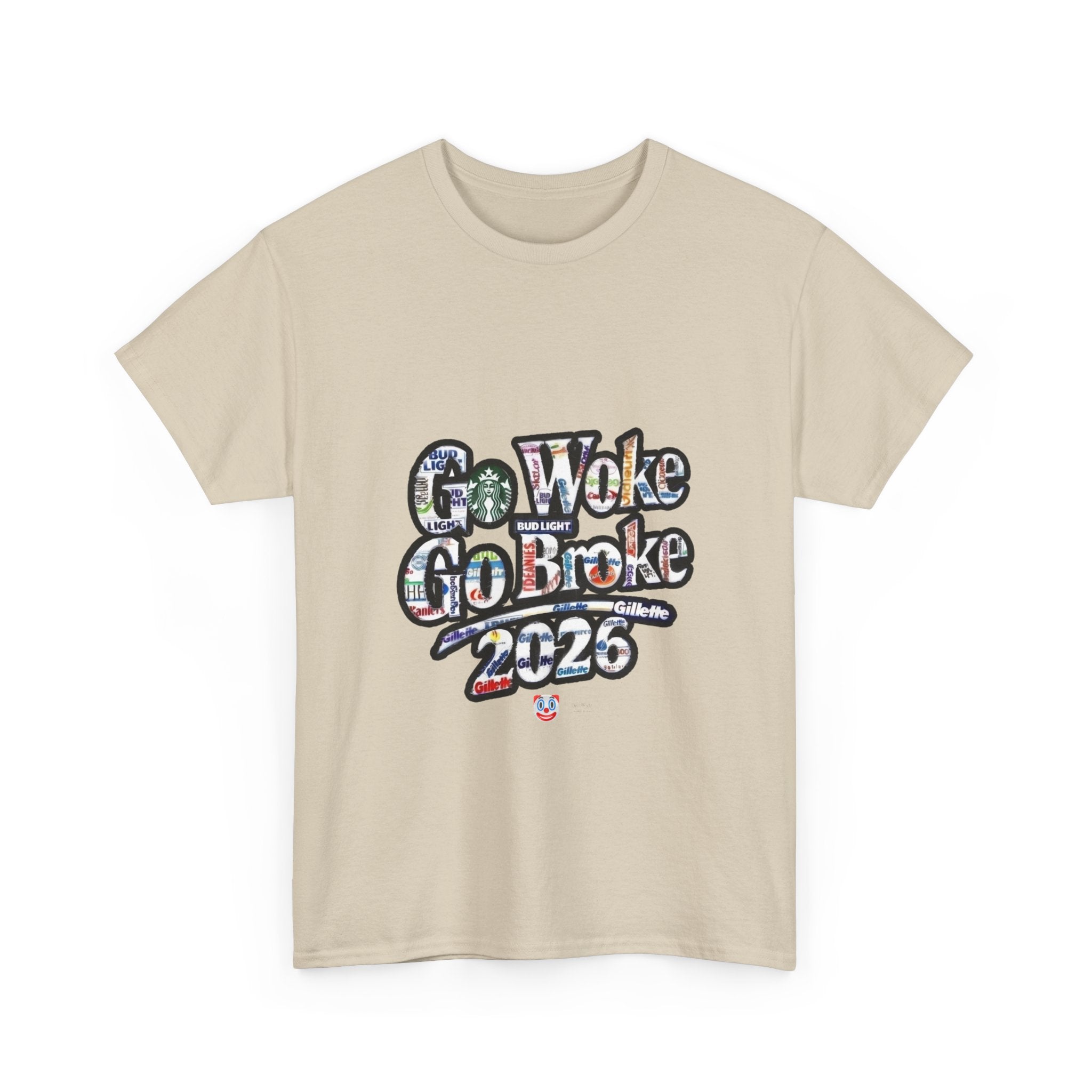 Go Woke Go Broke 2026 T-Shirt – Corporate Satire & Dark Humour Tee