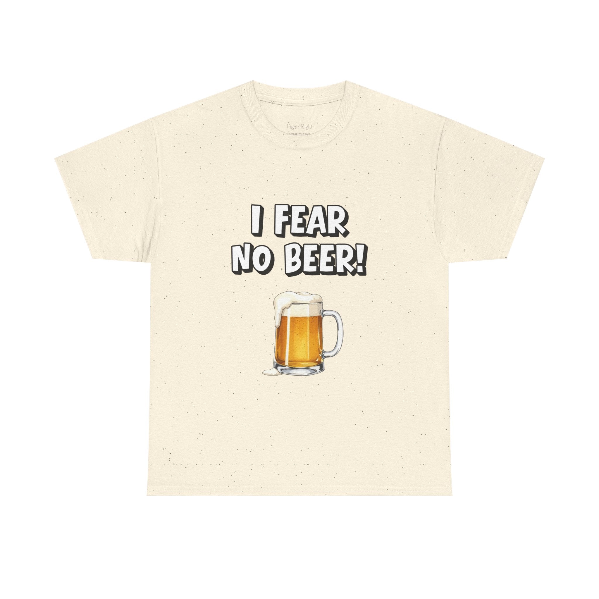 I Fear No Beer T-Shirt – Funny Beer Mug Graphic Tee for Beer Lovers