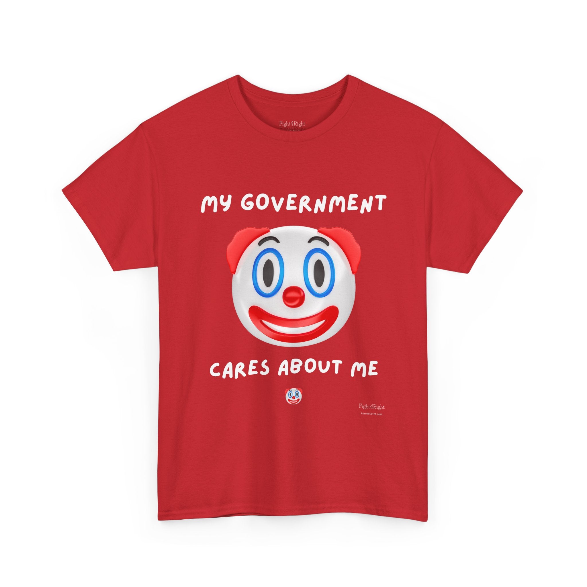 My Government Cares About Me T-Shirt – Sarcastic Anti-Government Satire Tee