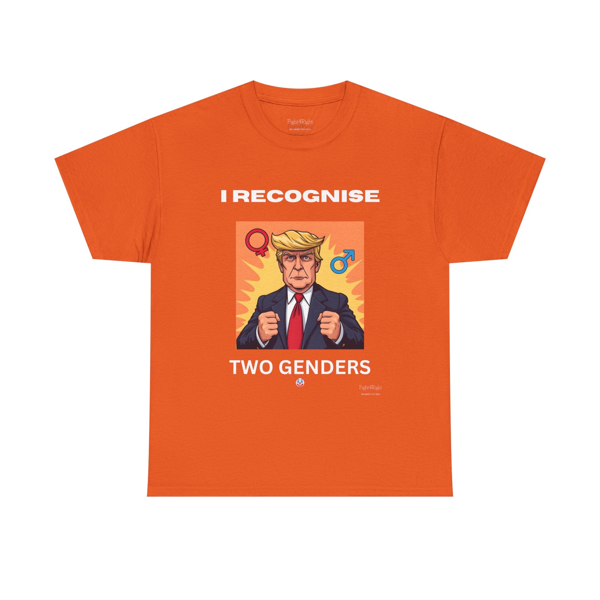 Trump: I Recognize 2 Genders Political Satire Tee