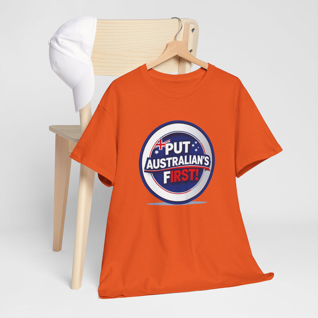 Put Australians First T-Shirt — Patriotic Australia Vote Tee