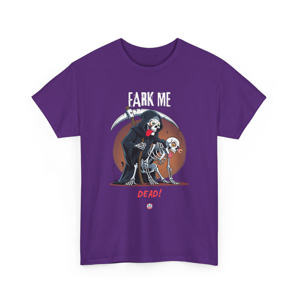 Fark Me Dead T-Shirt | Rude Aussie Saying Parody Tee
