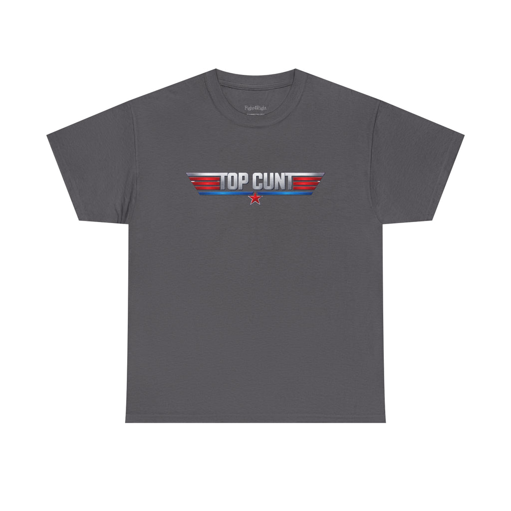 TOP CUNT T-Shirt | Aussie Top Gun Satire Tee