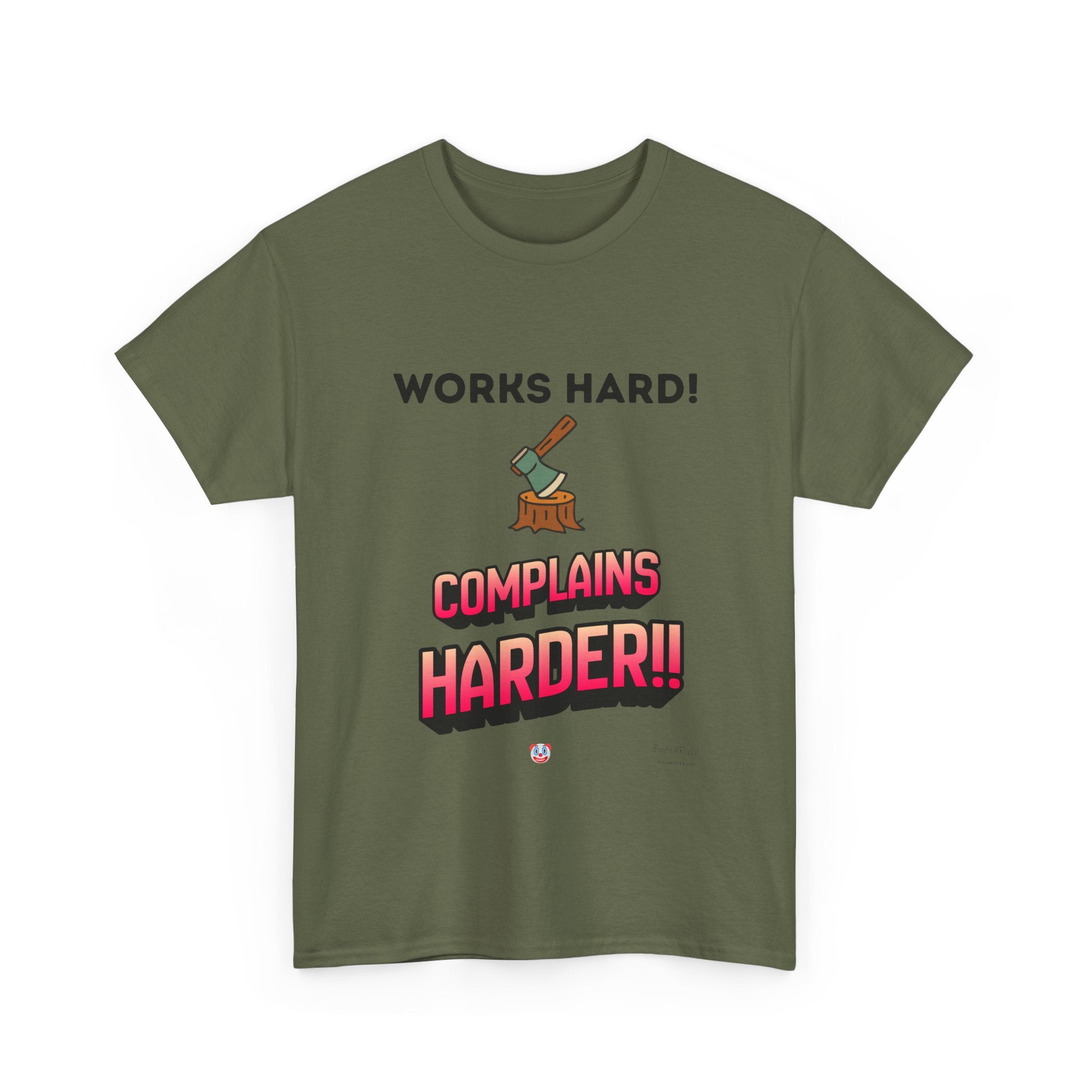 Works Hard Complains Harder T-Shirt | Aussie Work Ethic Tee