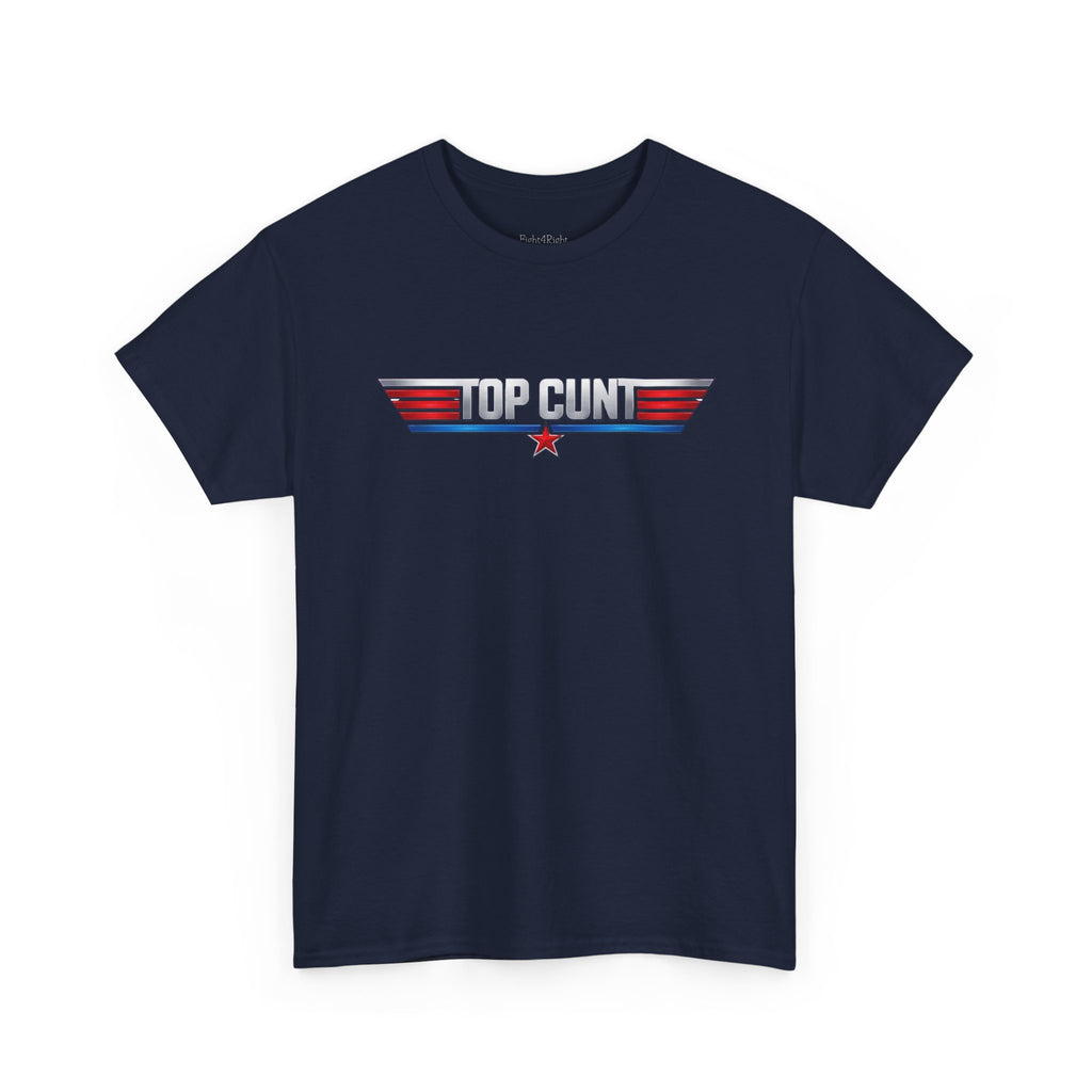 TOP CUNT T-Shirt | Aussie Top Gun Satire Tee