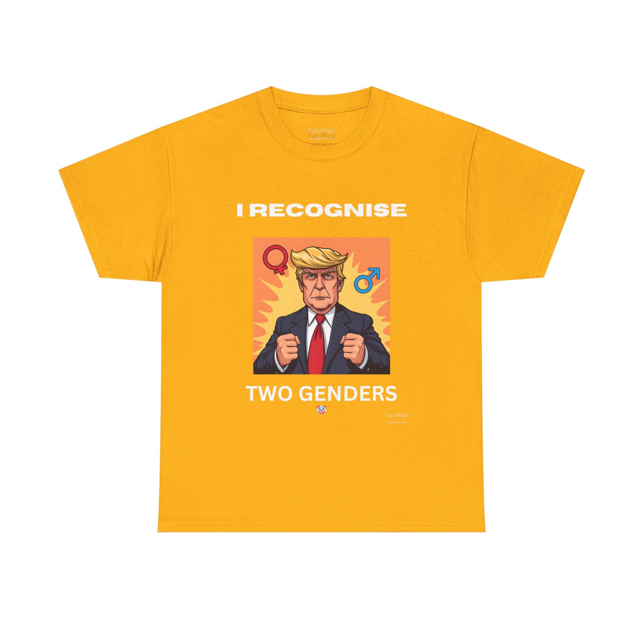 Trump: I Recognize 2 Genders Political Satire Tee