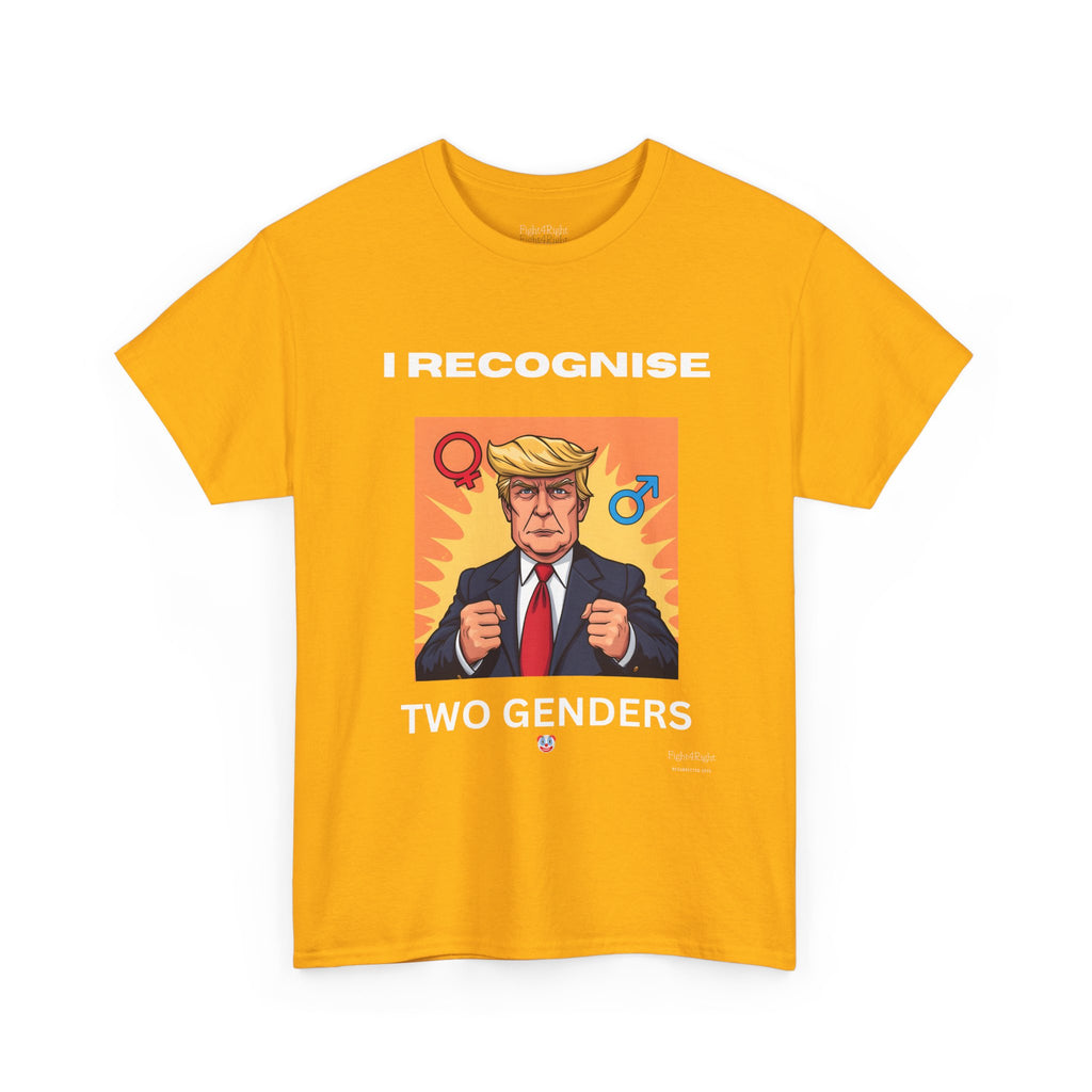 Trump: I Recognize 2 Genders Political Satire Tee