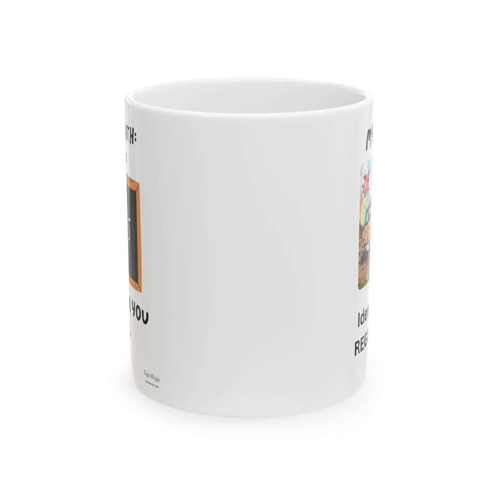 Double-Sided Reality Check Mug – Woke Math / My Car Identifies as Registered