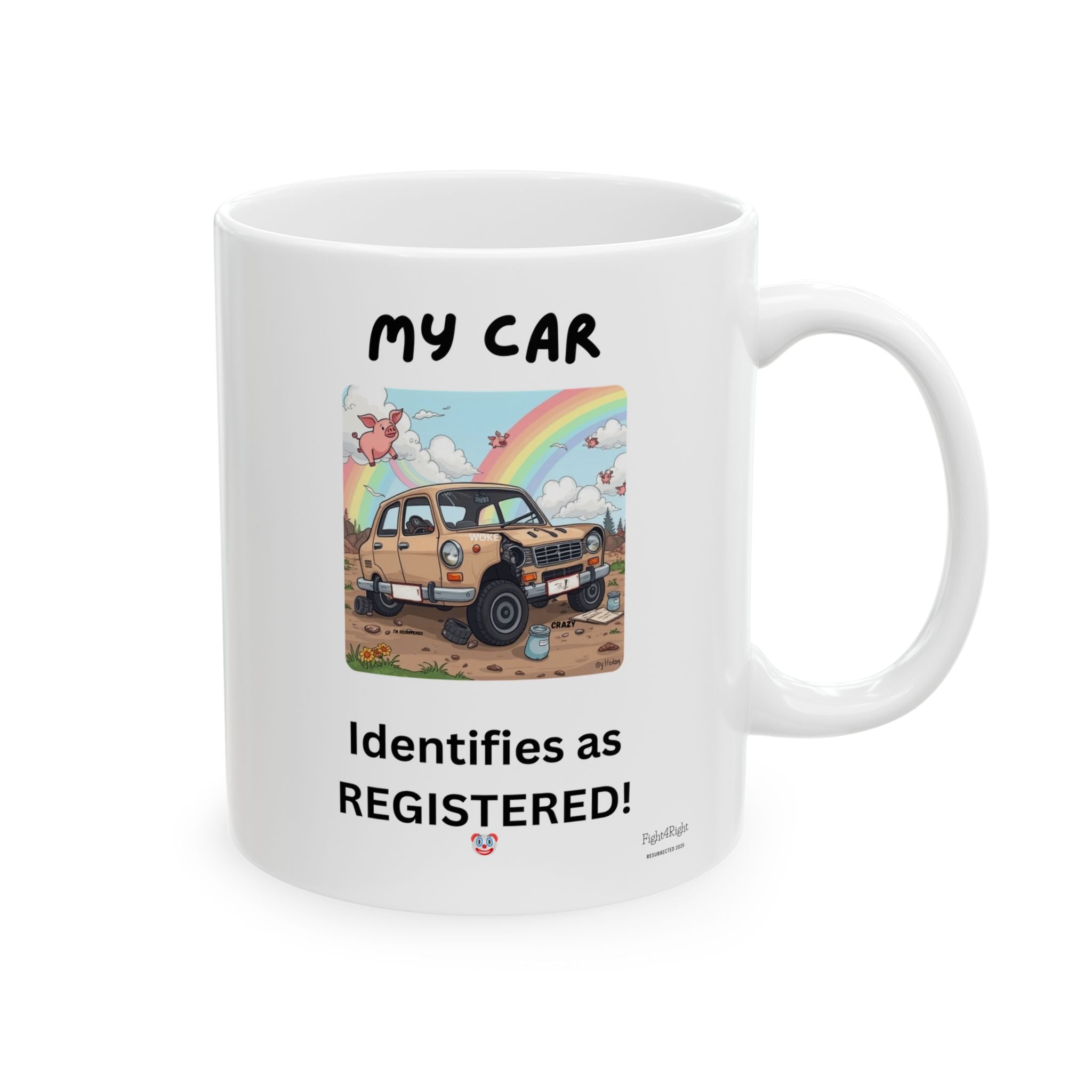 Double-Sided Reality Check Mug – Woke Math / My Car Identifies as Registered