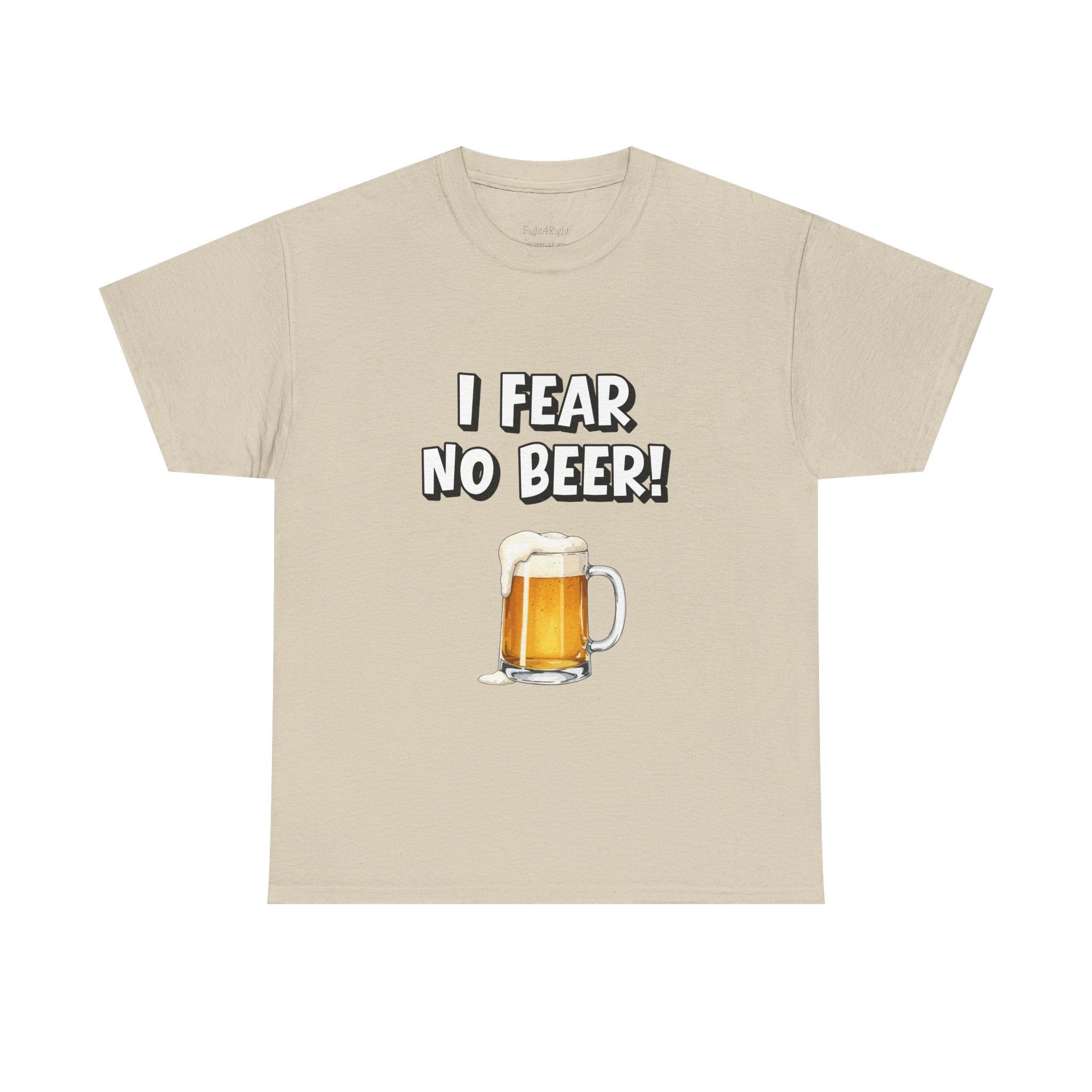 I Fear No Beer T-Shirt – Funny Beer Mug Graphic Tee for Beer Lovers