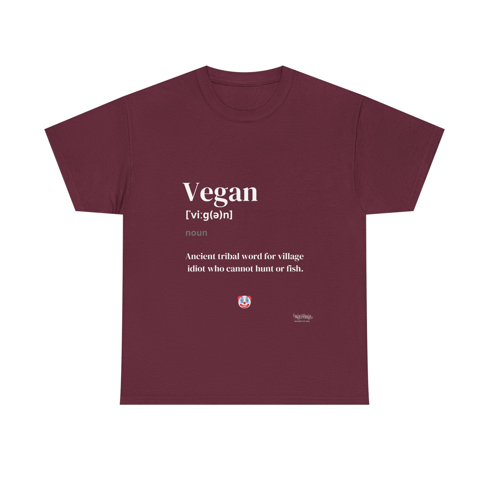 Vegan: Ancient Tribal Word – Funny Carnivore Satire T-Shirt