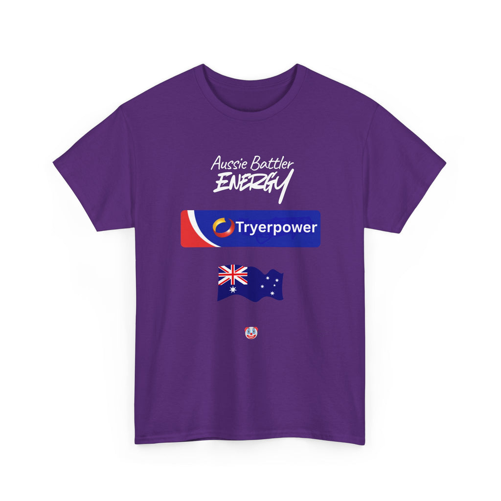 Tryerpower T-Shirt | Aussie Battler Energy Parody